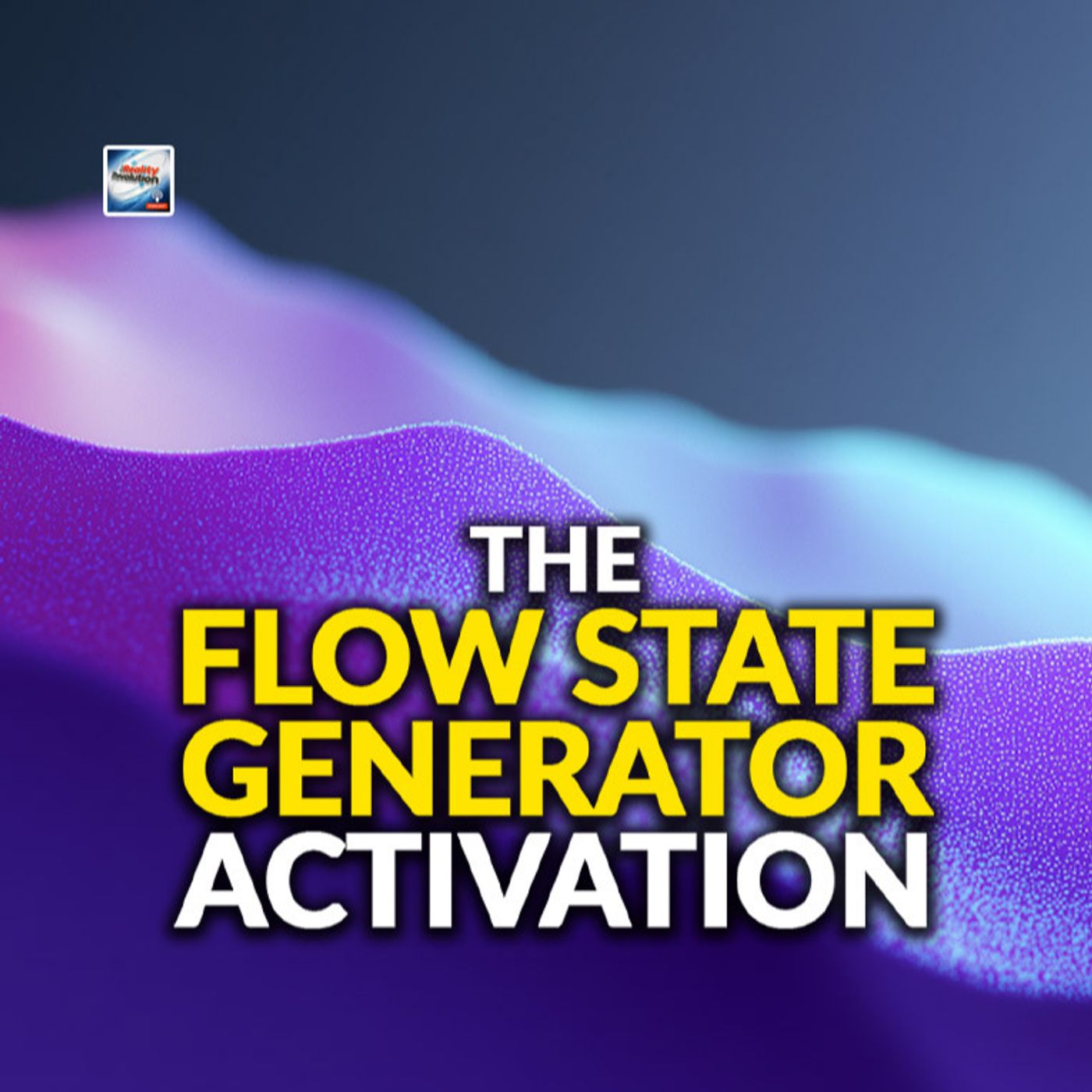 The Flow State Generator Activation