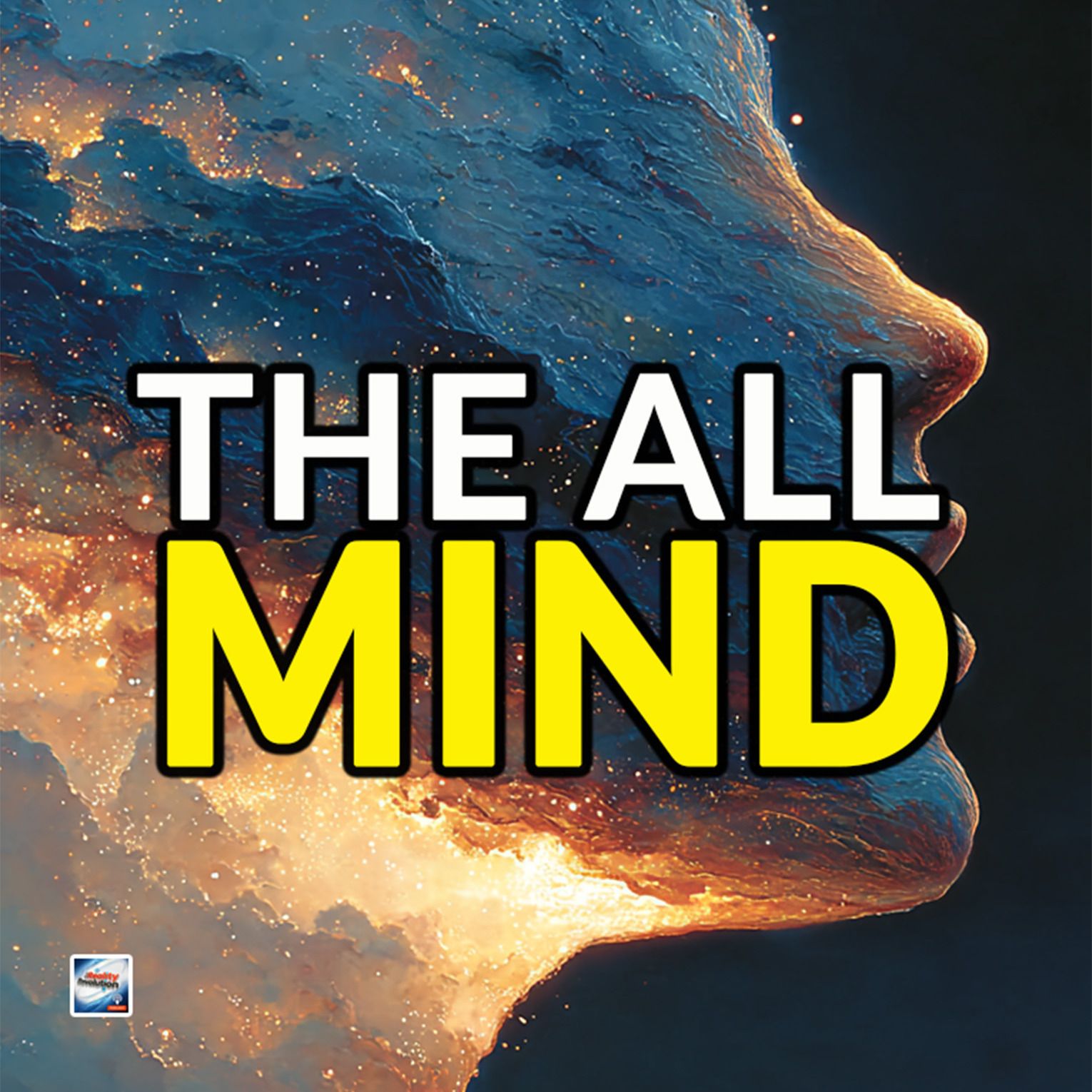 The All Mind - A Journey Of Awakening