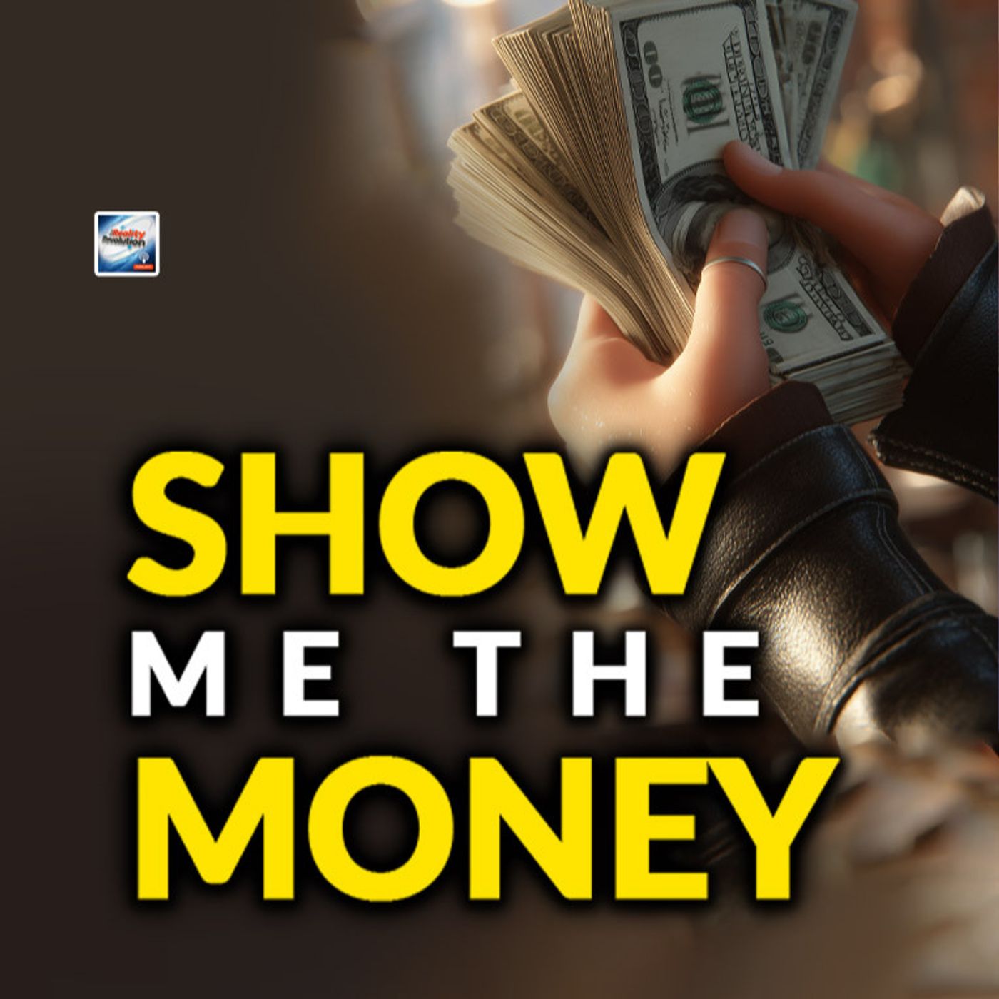 Show Me The Money