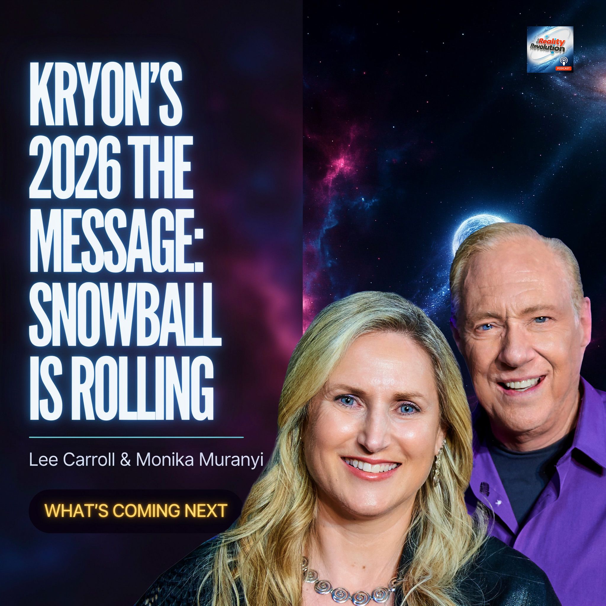 KRYON's 2026 WARNING The Snowball Is Rolling — What's Coming Next  Lee Carroll & Monika Muranyi