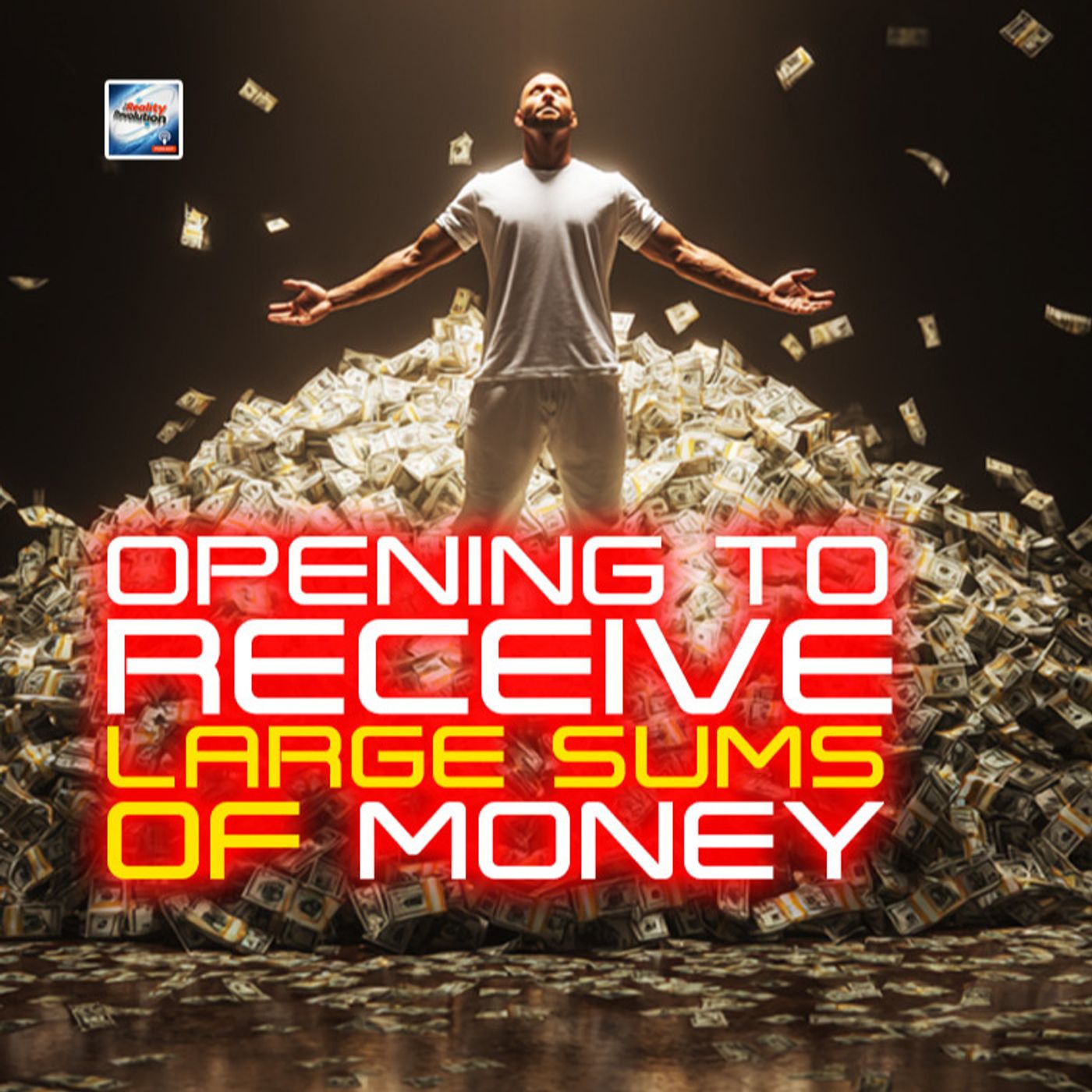 Opening to Receive Large Sums of Money