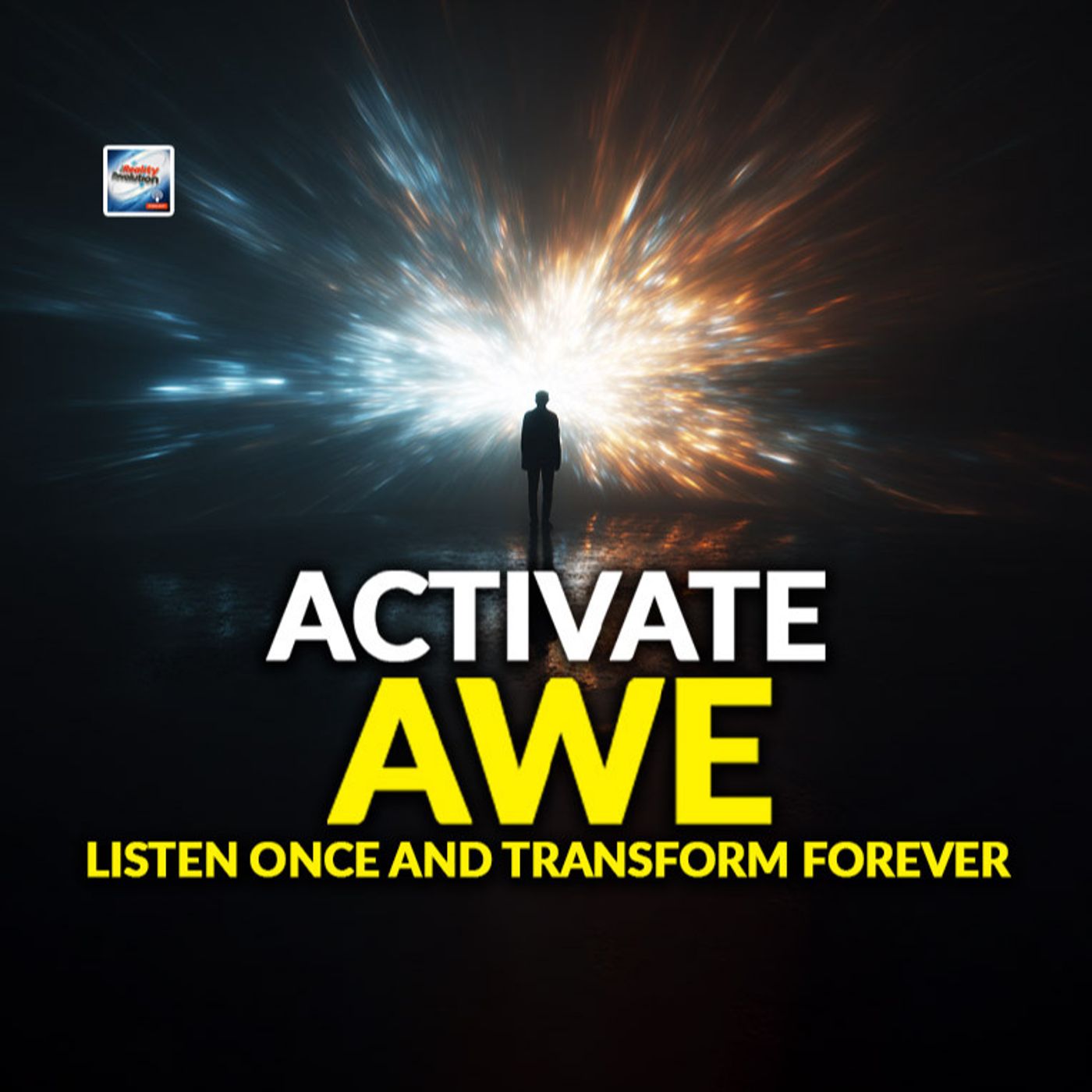 Activating Awe - Listen Once And Transform Forever