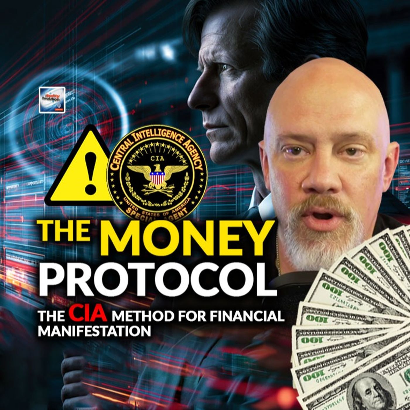 The Money Protocol - The CIA Method For Financial Manifestation