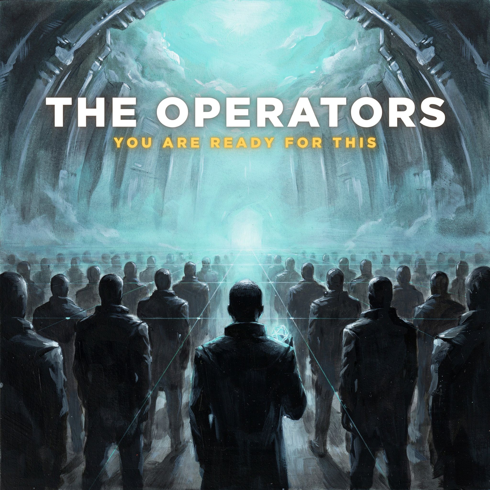 The Operators - You Are Ready For This