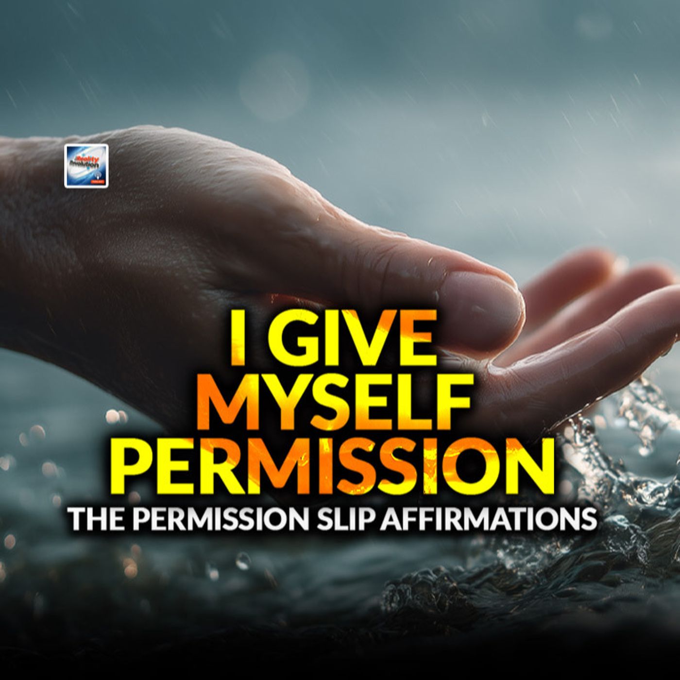 I Give Myself Permission - The Permission Slip Affirmations