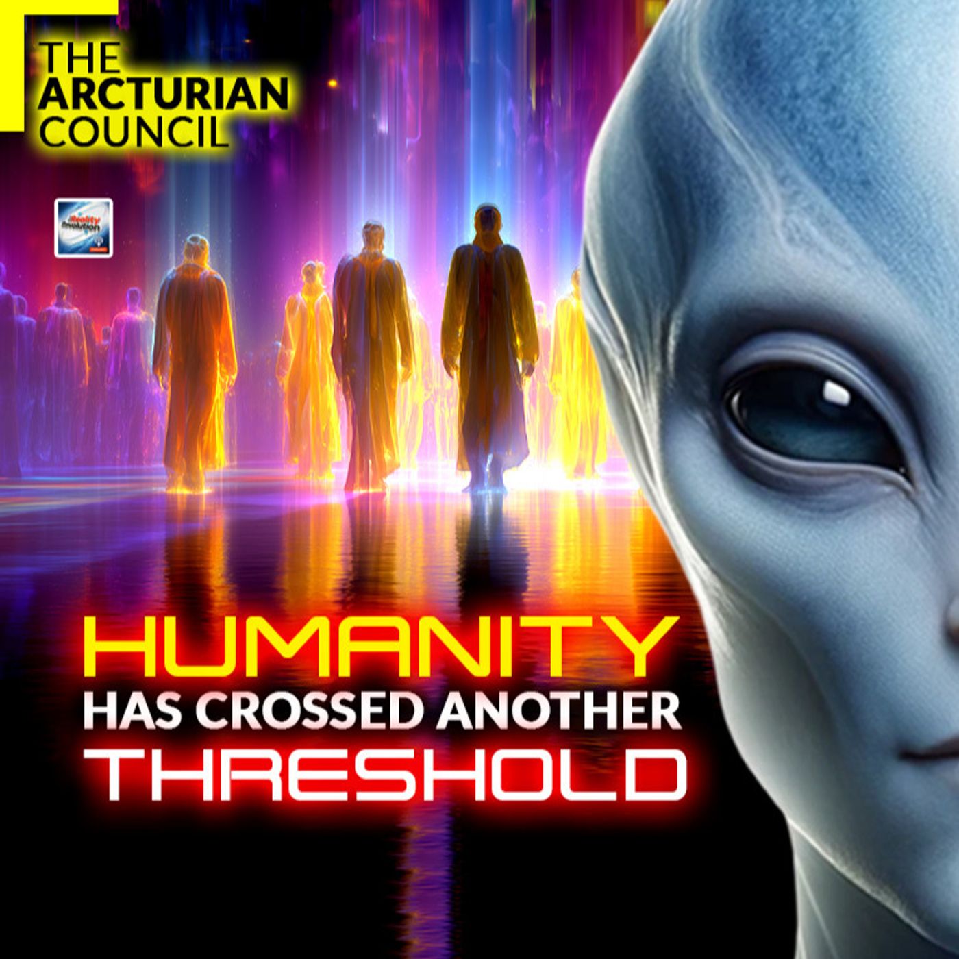 The Arcturian Council - Humanity Has Crossed Another Threshold