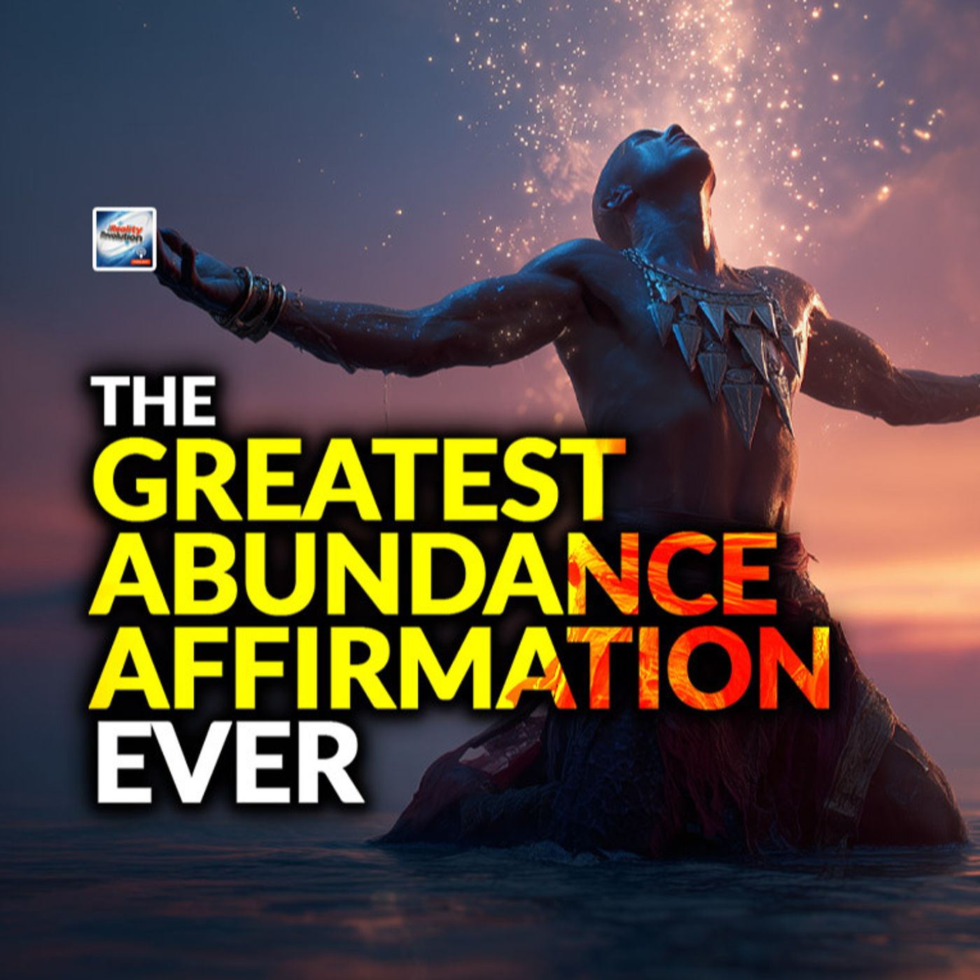 The Greatest Abundance Affirmation Ever