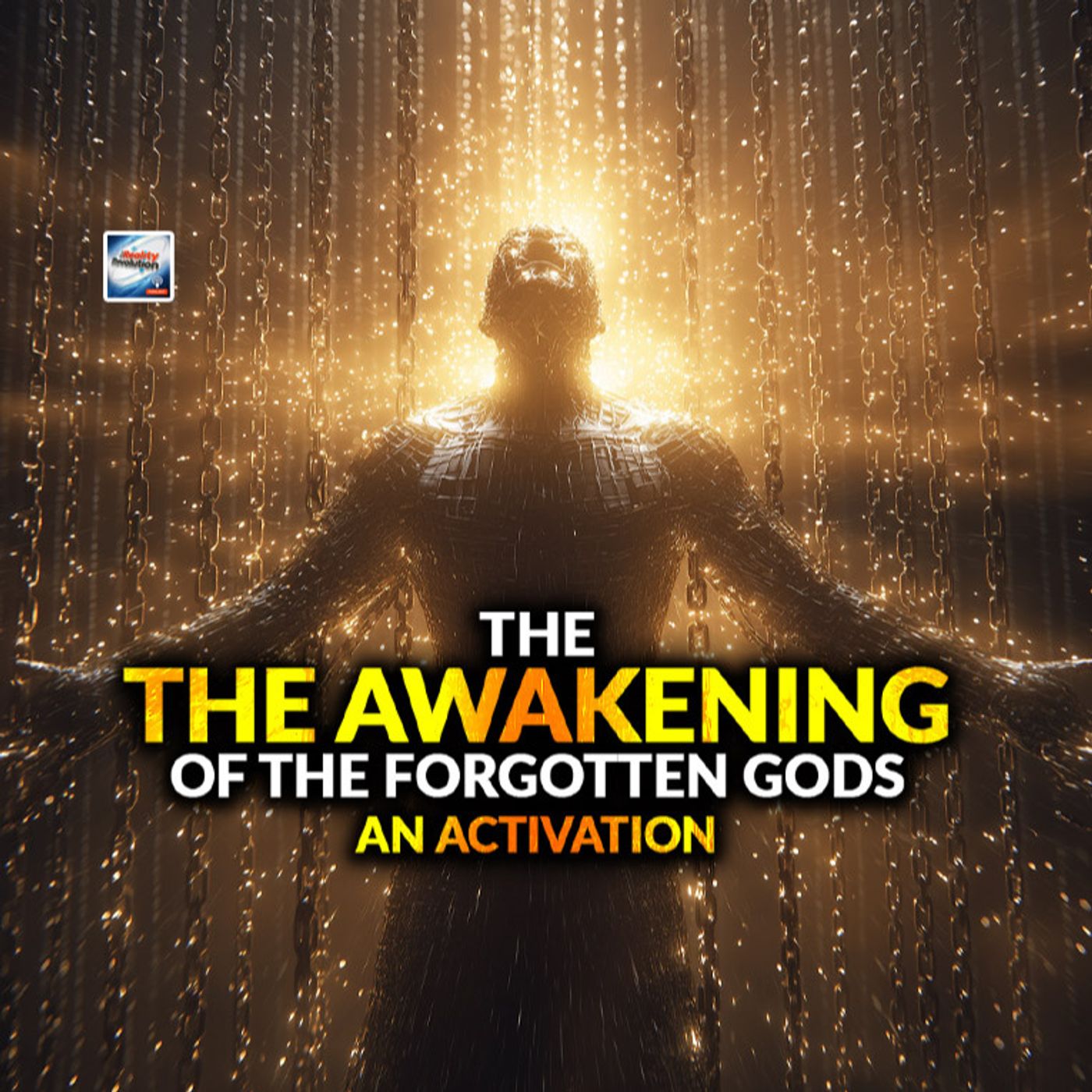 The Awakening Of The Forgotten Gods  - An Activation