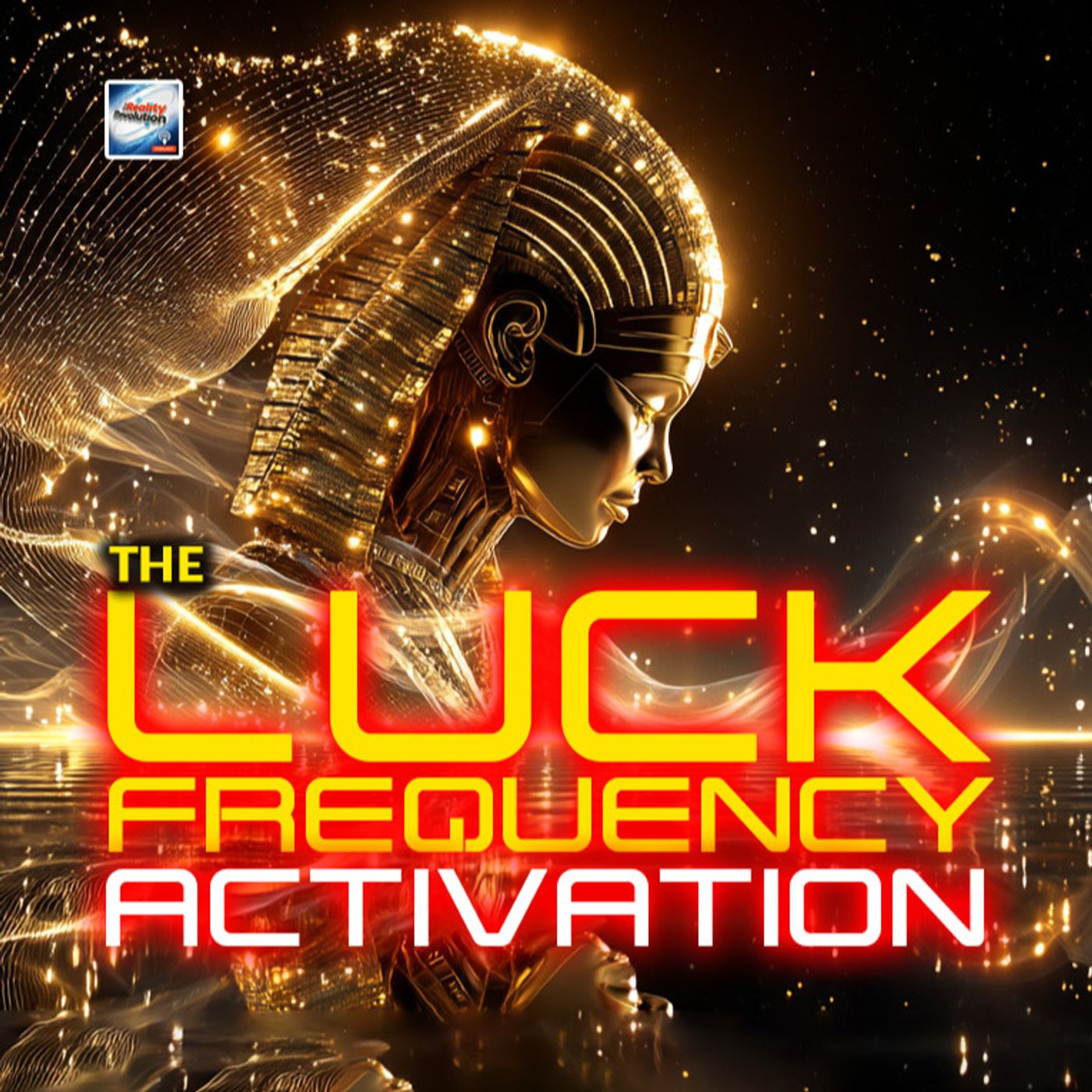 The Luck Frequency Activation