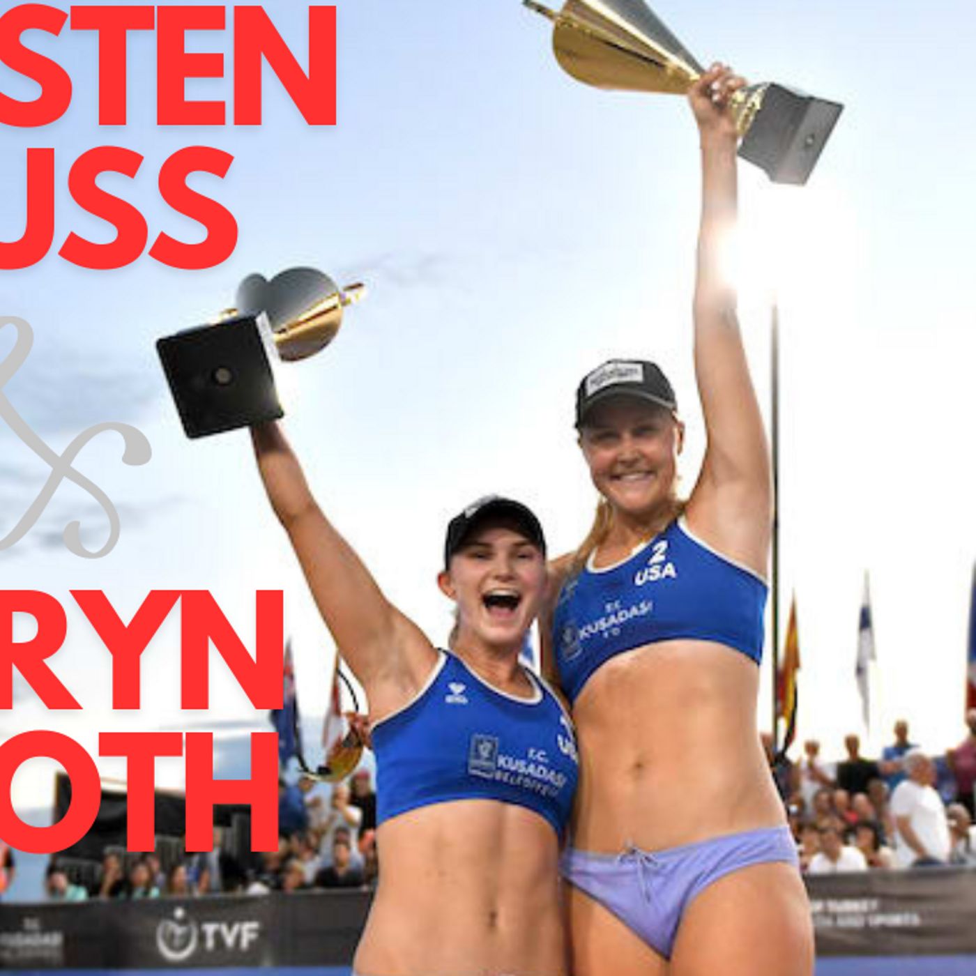 SANDCAST: Beach Volleyball with Tri Bourne and Travis Mewhirter