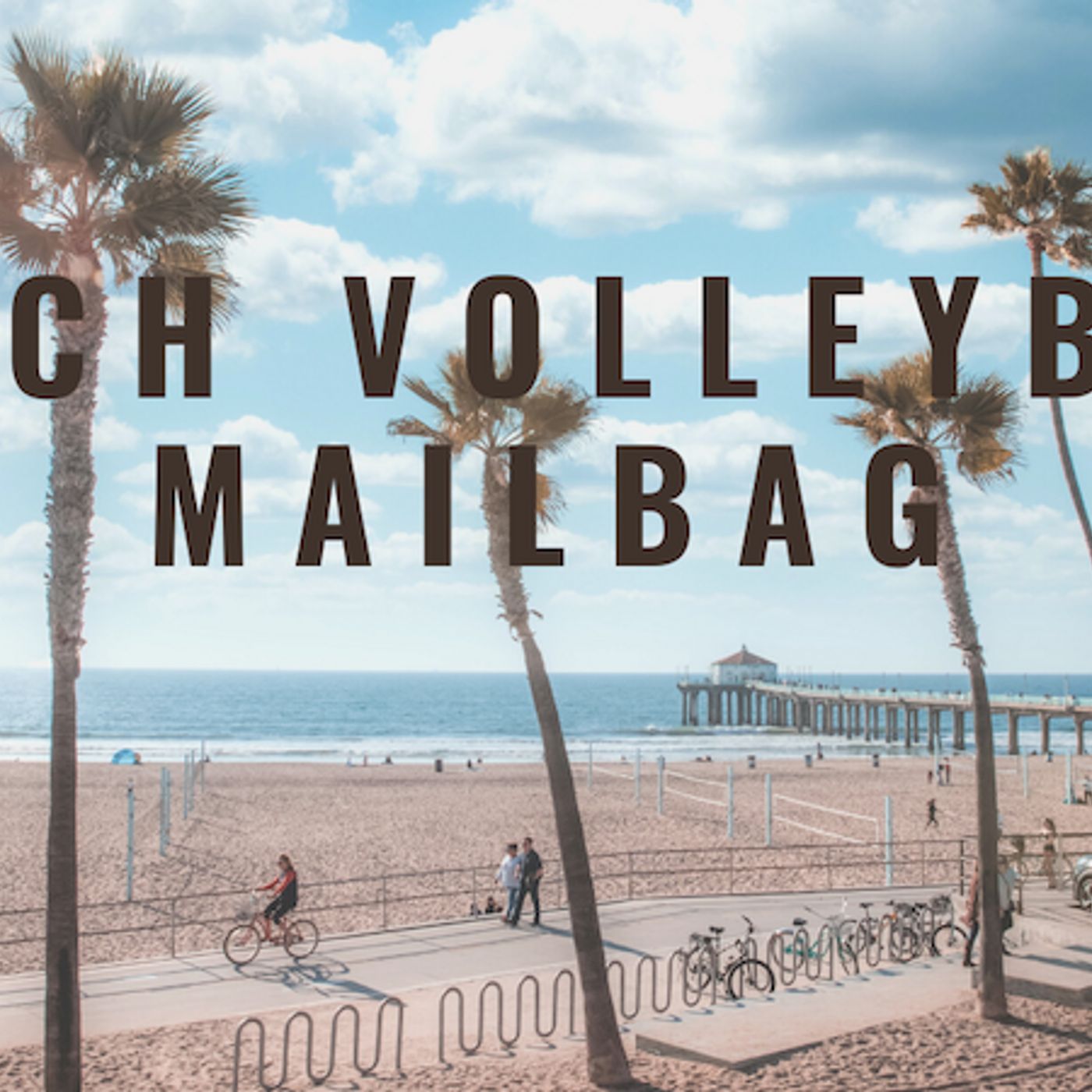 SANDCAST: Beach Volleyball with Tri Bourne and Travis Mewhirter
