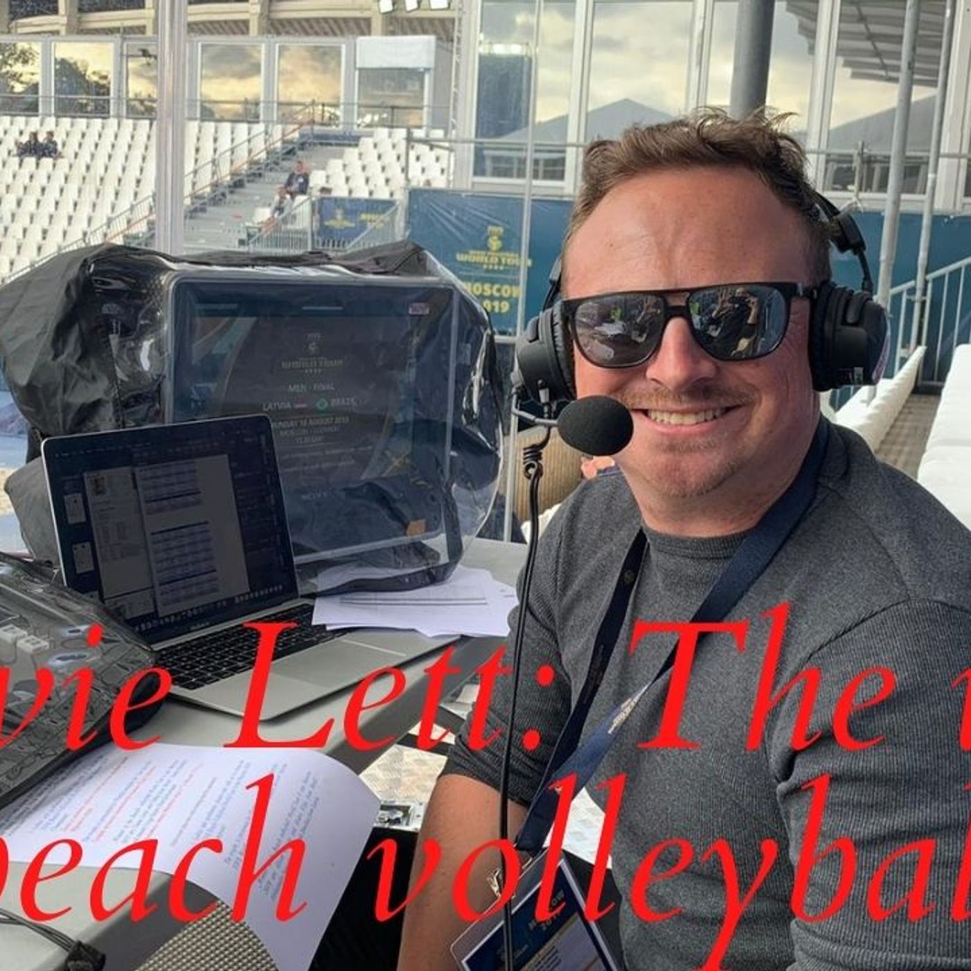 Lewie Lett: The most passionate (and positive) voice in beach volleyball