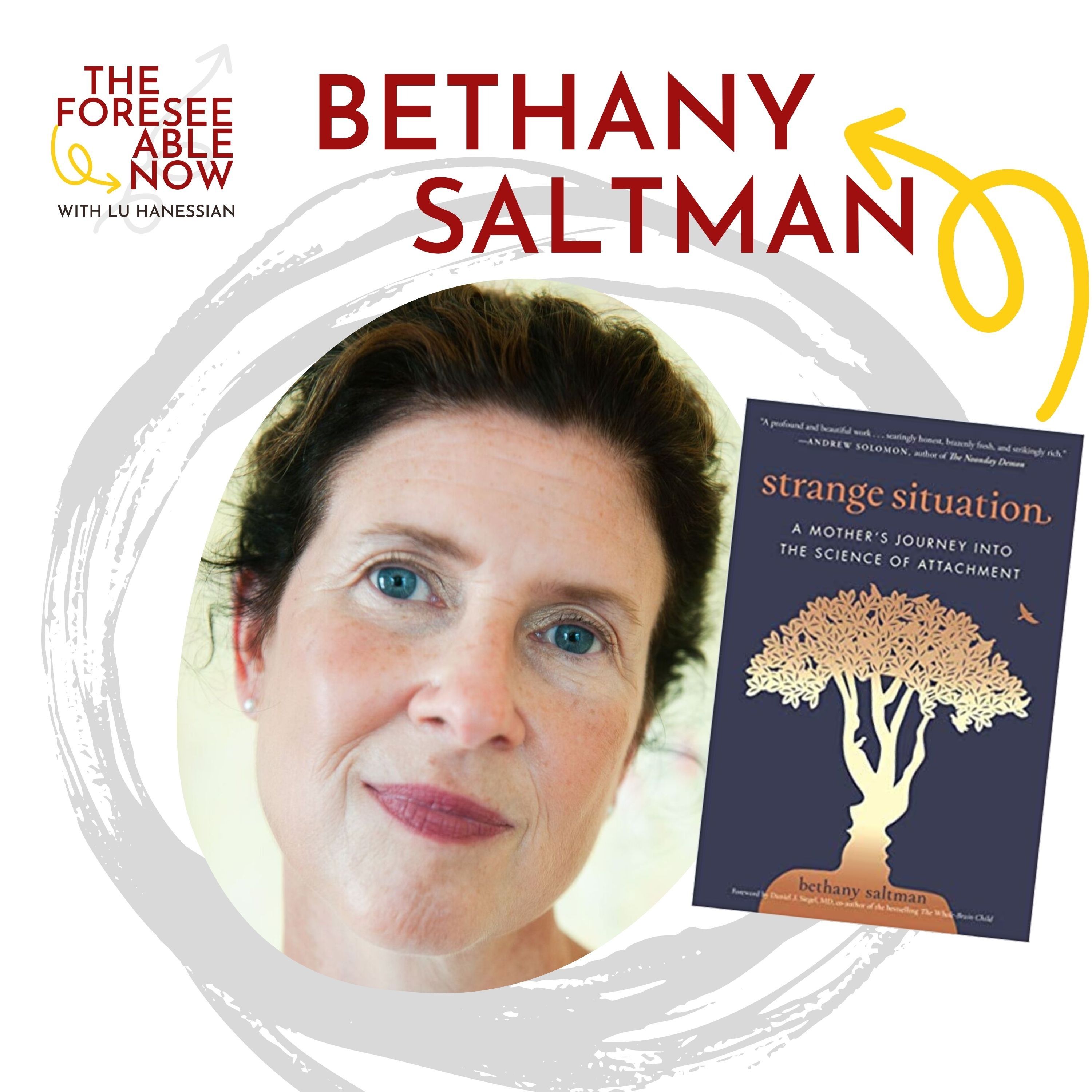 Presence, Delight, and the Science of Attachment with Bethany Saltman