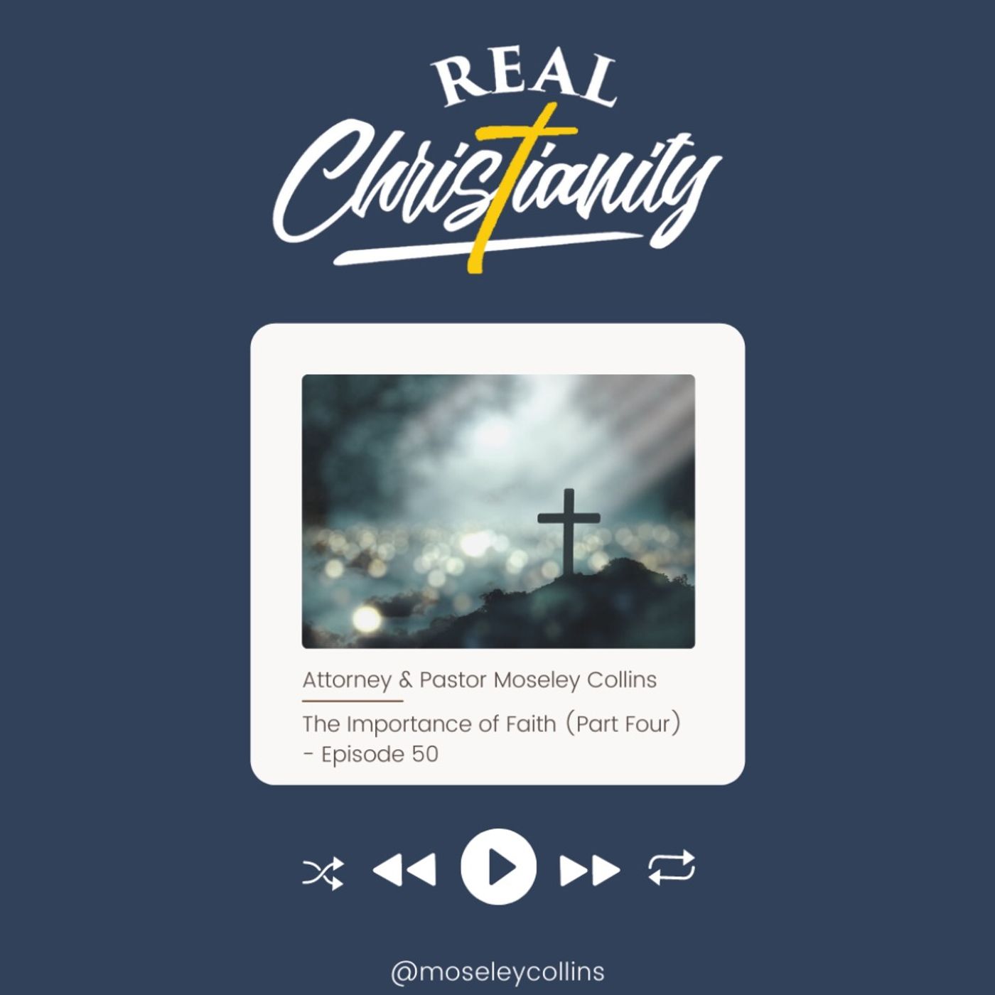 The Importance of Faith (Part Four)
