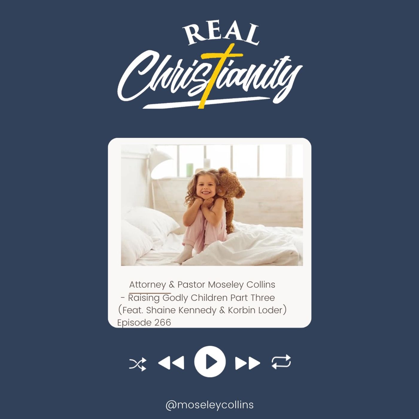 Raising Godly Children Part Three (Feat. Shaine & Korbin Loder)