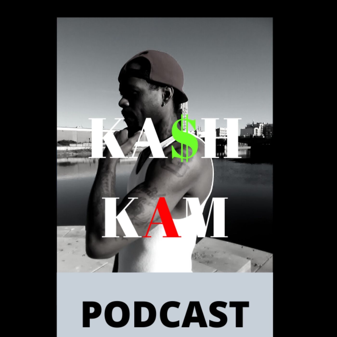 KA$H KAM PODCAST