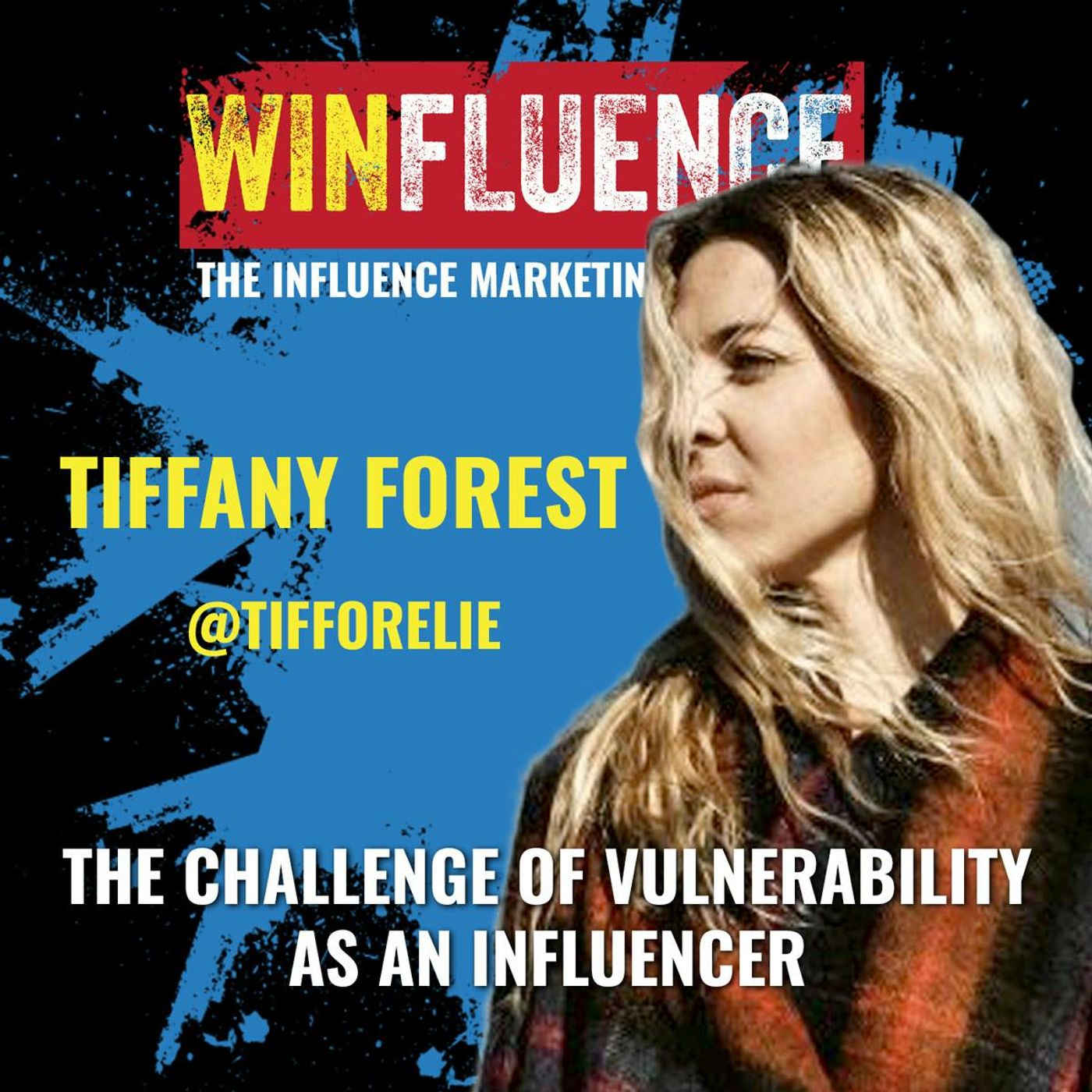 The Challenge of Vulnerability as an Influencer