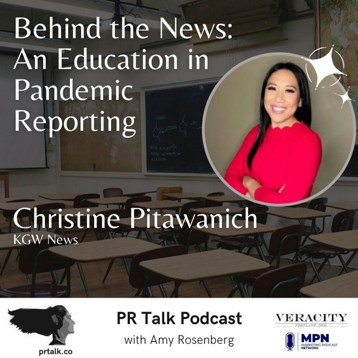 Behind the News with Christine Pitawanich: An Education in Pandemic Reporting
