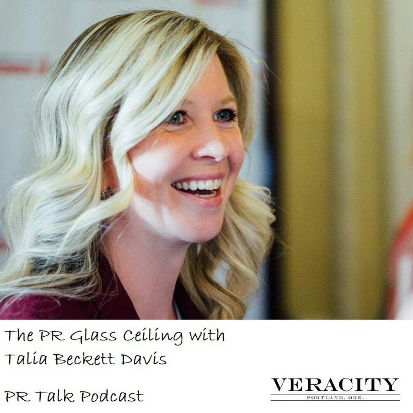 Episode 74: Talia Beckett Davis: Women in PR