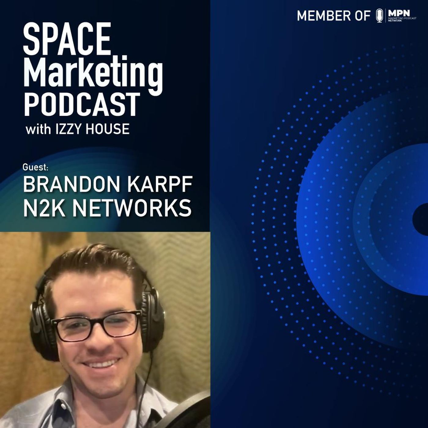 Space Industries: Space News and cyberspace with guest  Brandon Karpf with N2K