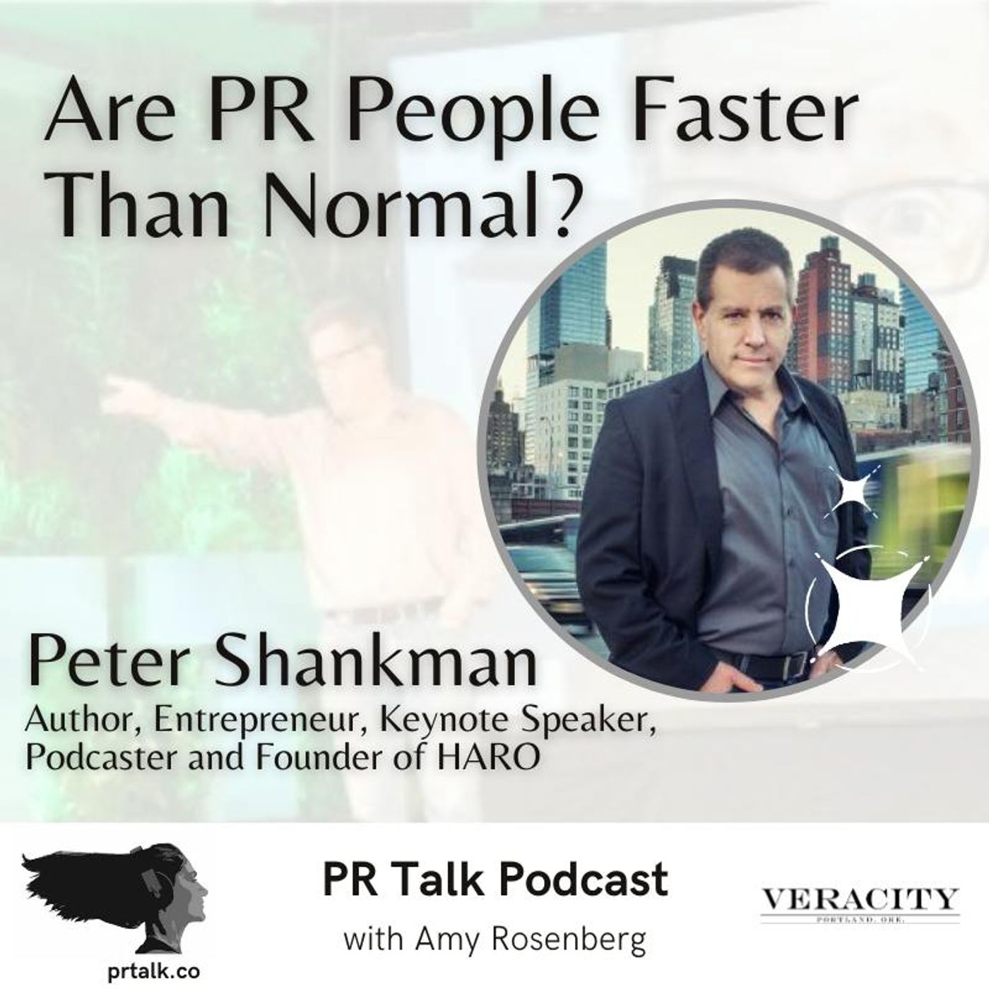 Faster Than Normal PR with Peter Shankman