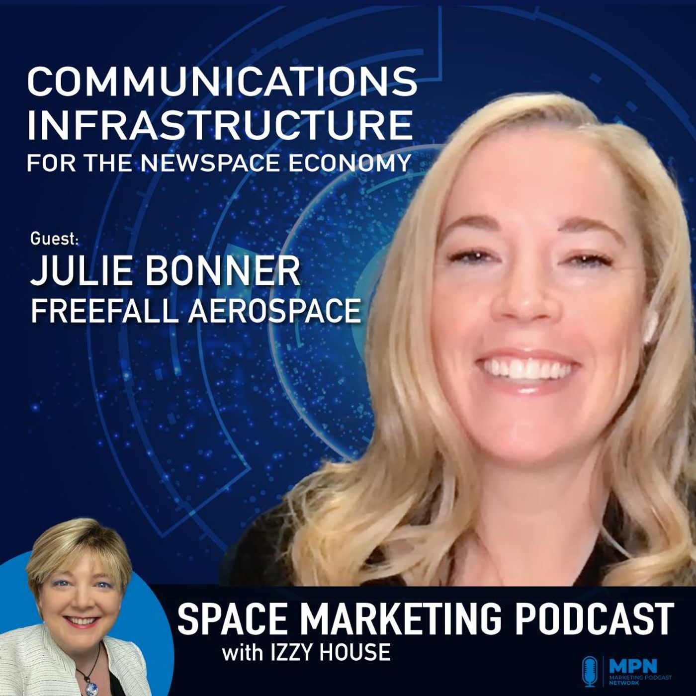 Space Marketing Podcast – Julie Bonner with Freefall Aerospace