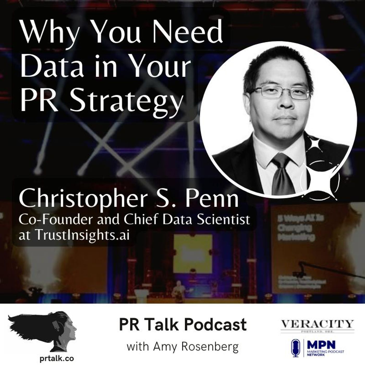 Why You Need Data in Your PR Strategy with Christopher Penn