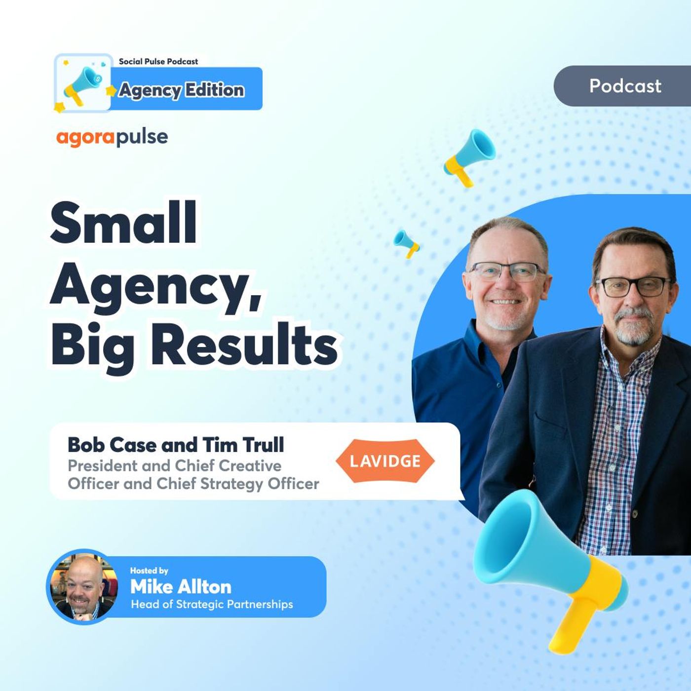 Small Agency, Big Results: The Impact of Early Engagement