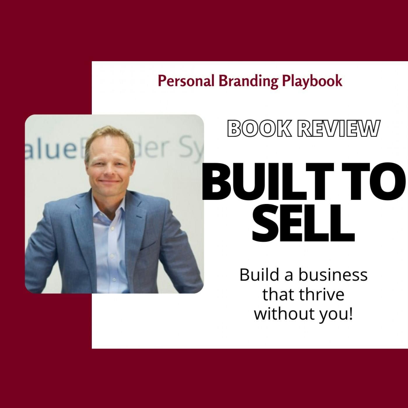 Book Review – Built to Sell by John Warrillow