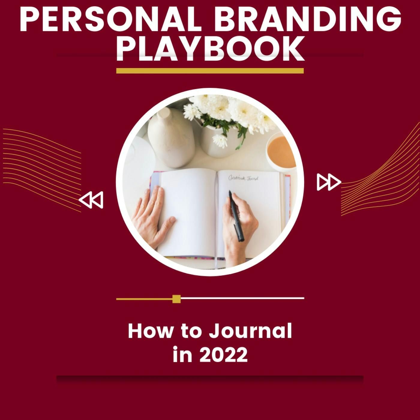 How to Journal in 2022