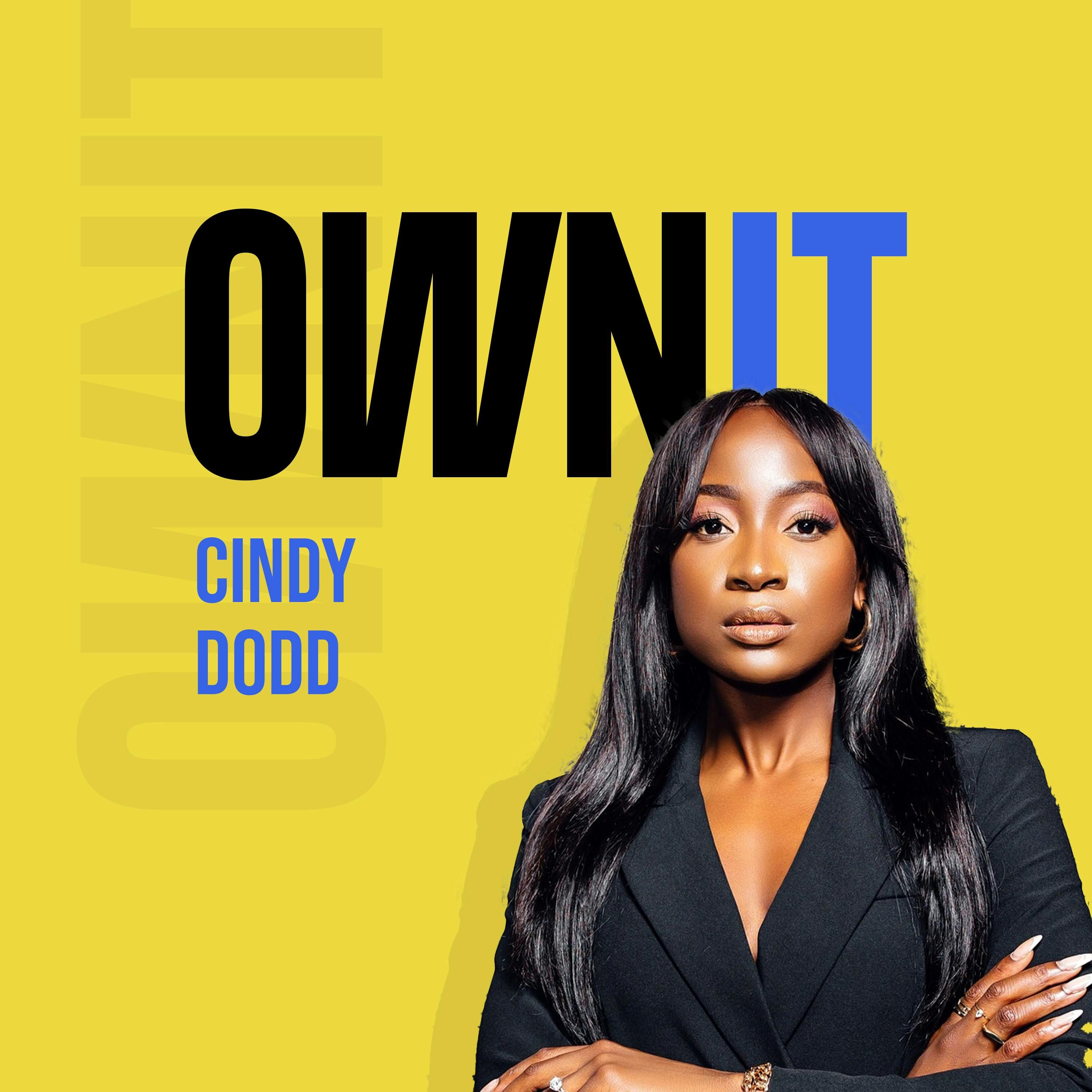 How Cindy Dodd of PEMA, Owns It