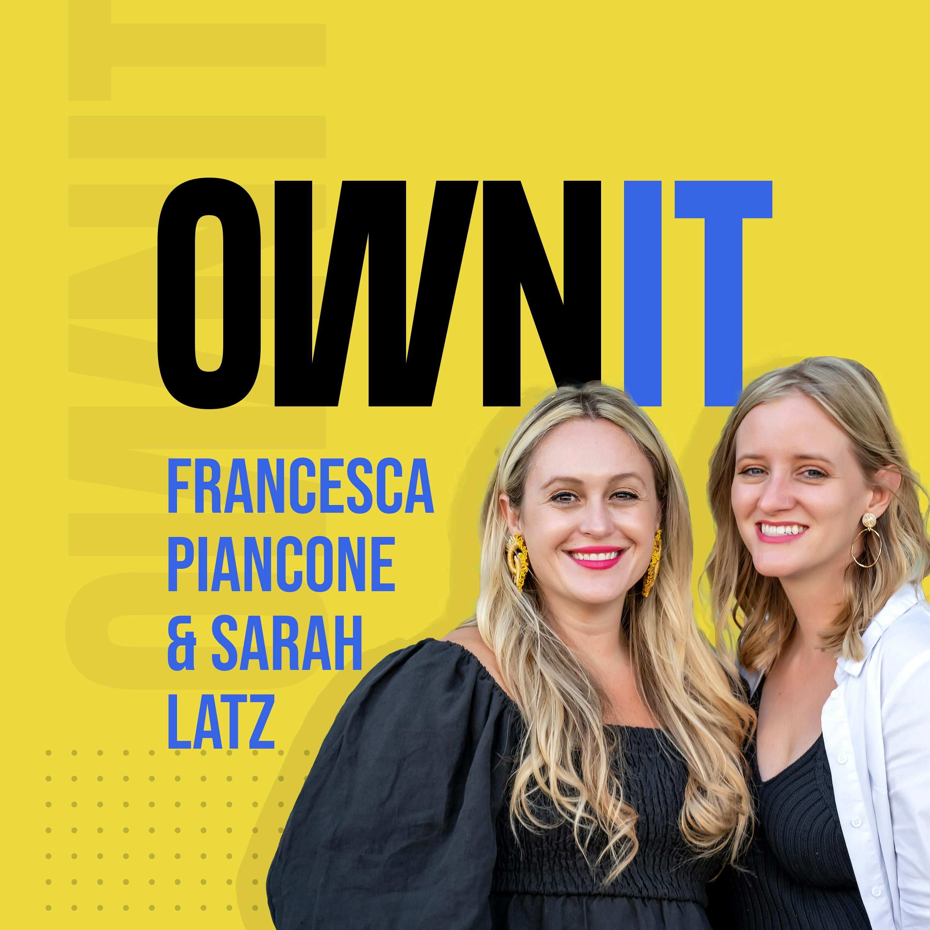 How Sarah Latz & Francesca Piancone from Book180, Own It