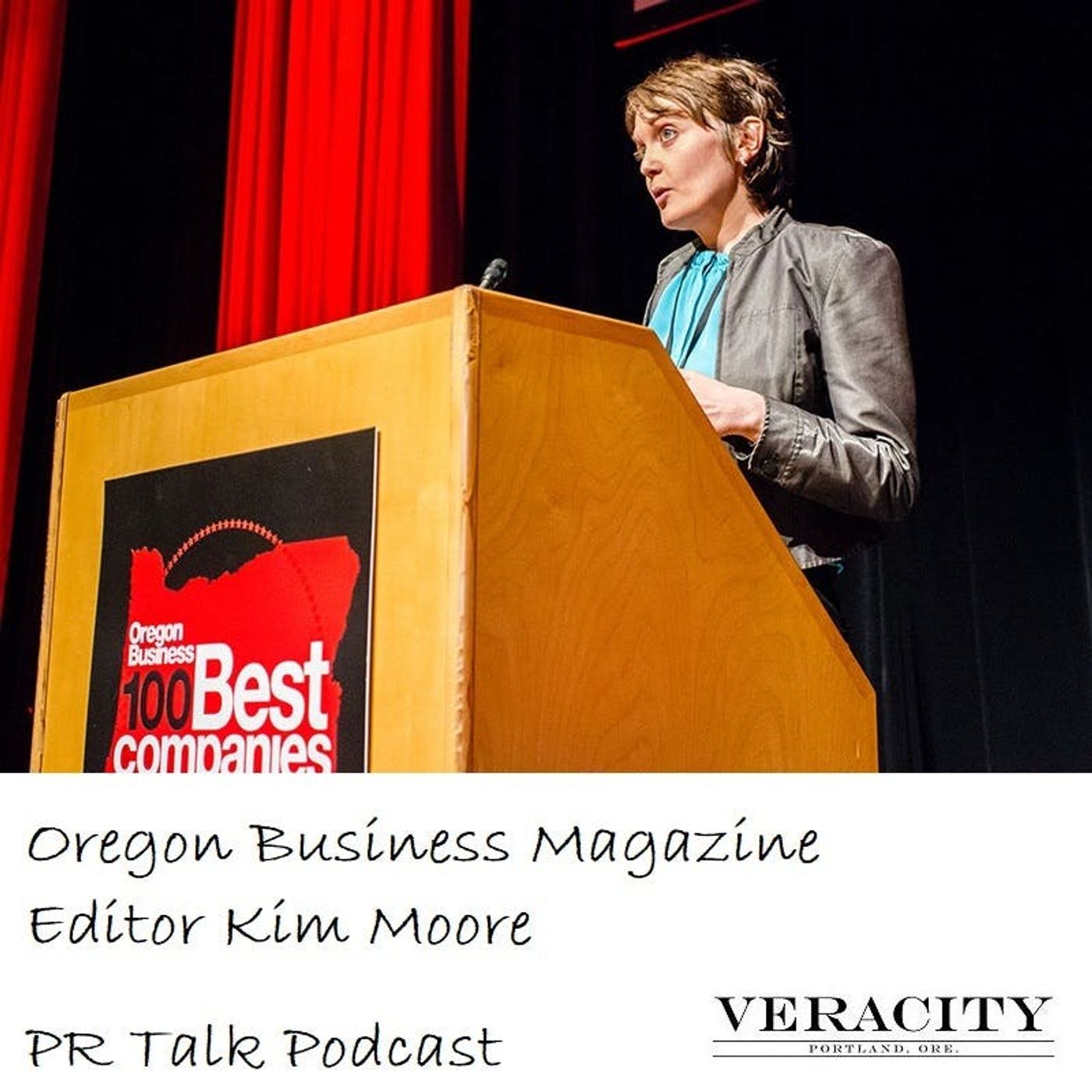 Episode 77: Kim Moore: Oregon Business Magazine