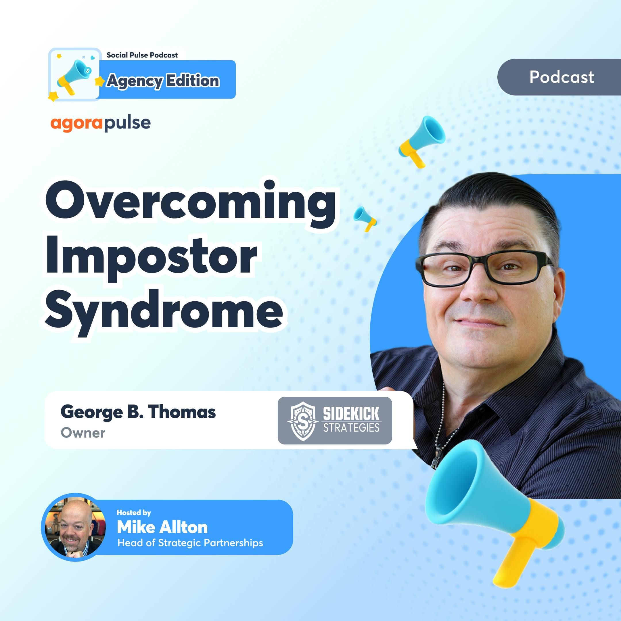Overcoming Impostor Syndrome and Knowing Your Own Value as an Agency Owner