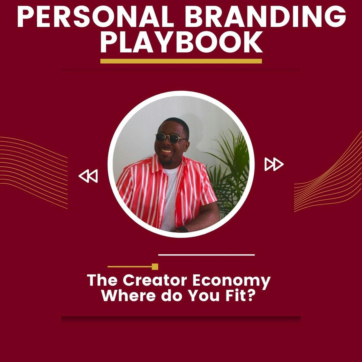 The Creator Economy: Where do You Fit?