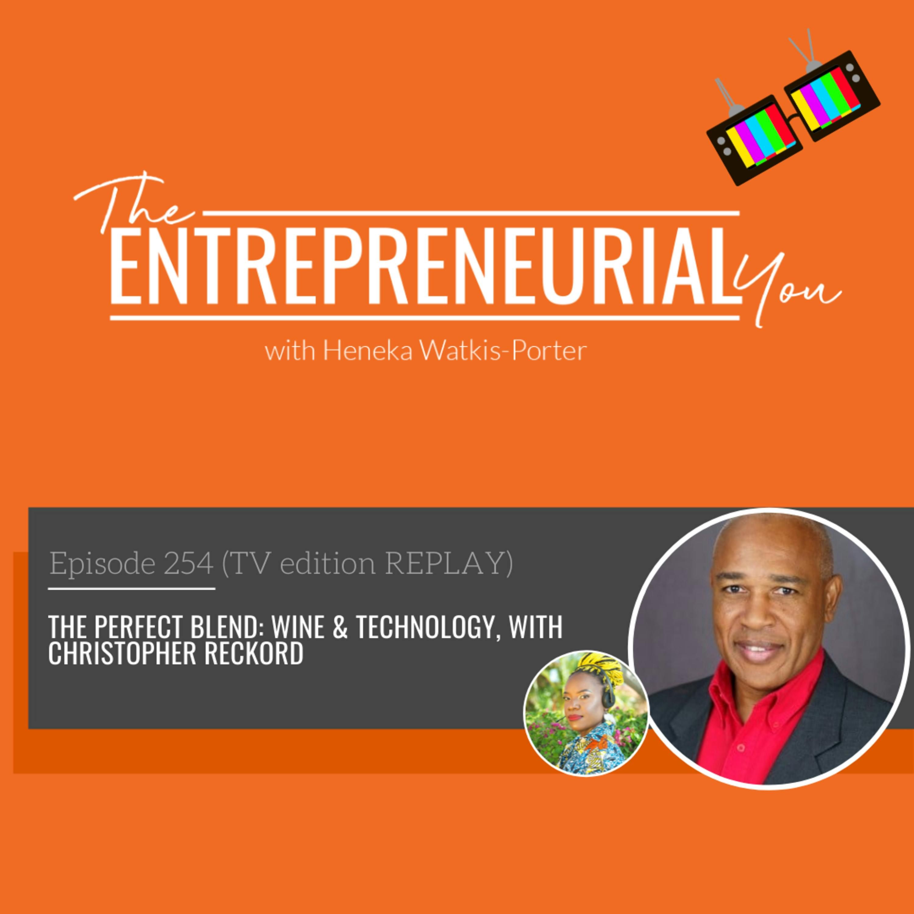 The Perfect Blend: Wine & Technology, with Christopher Reckord