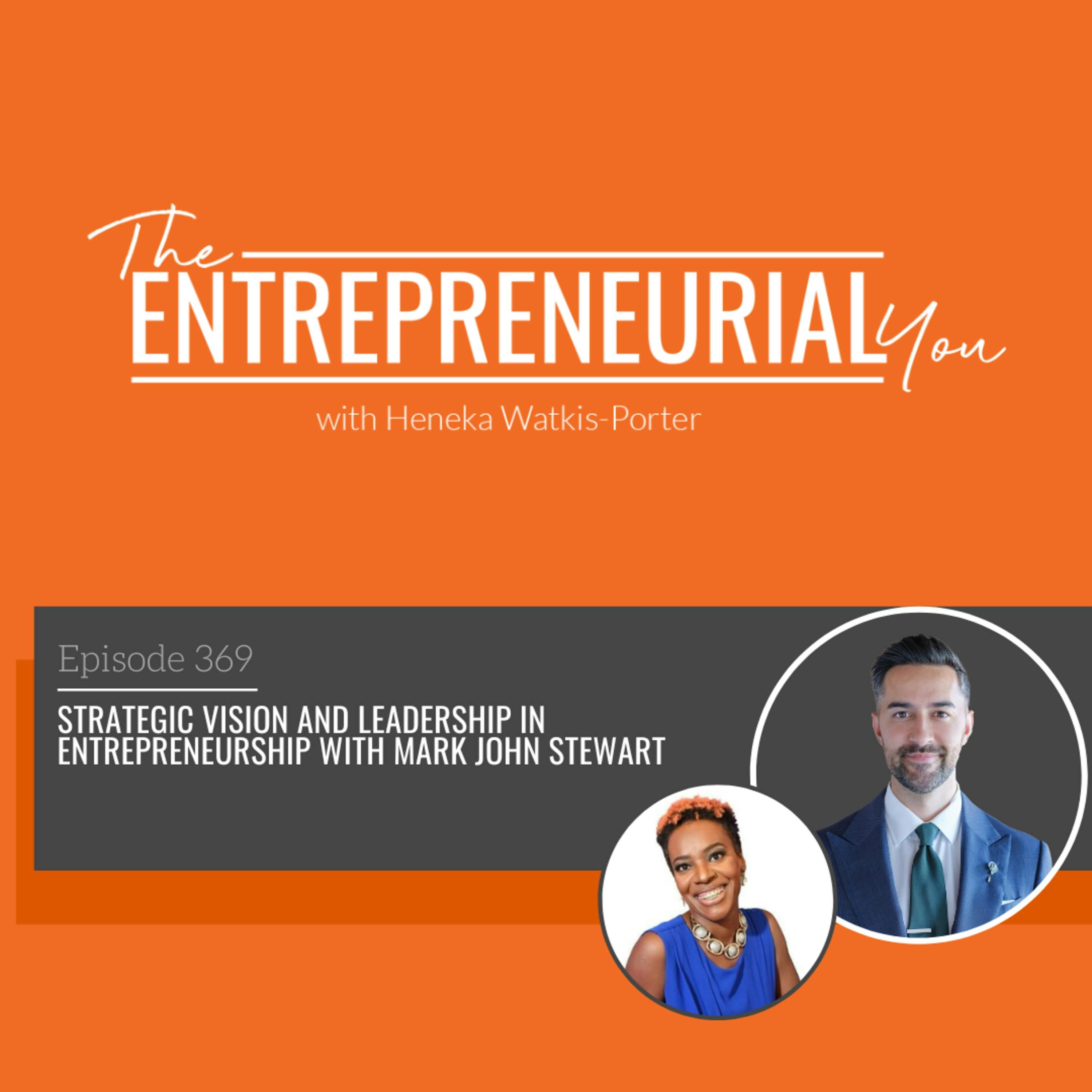 Strategic Vision and Leadership in Entrepreneurship