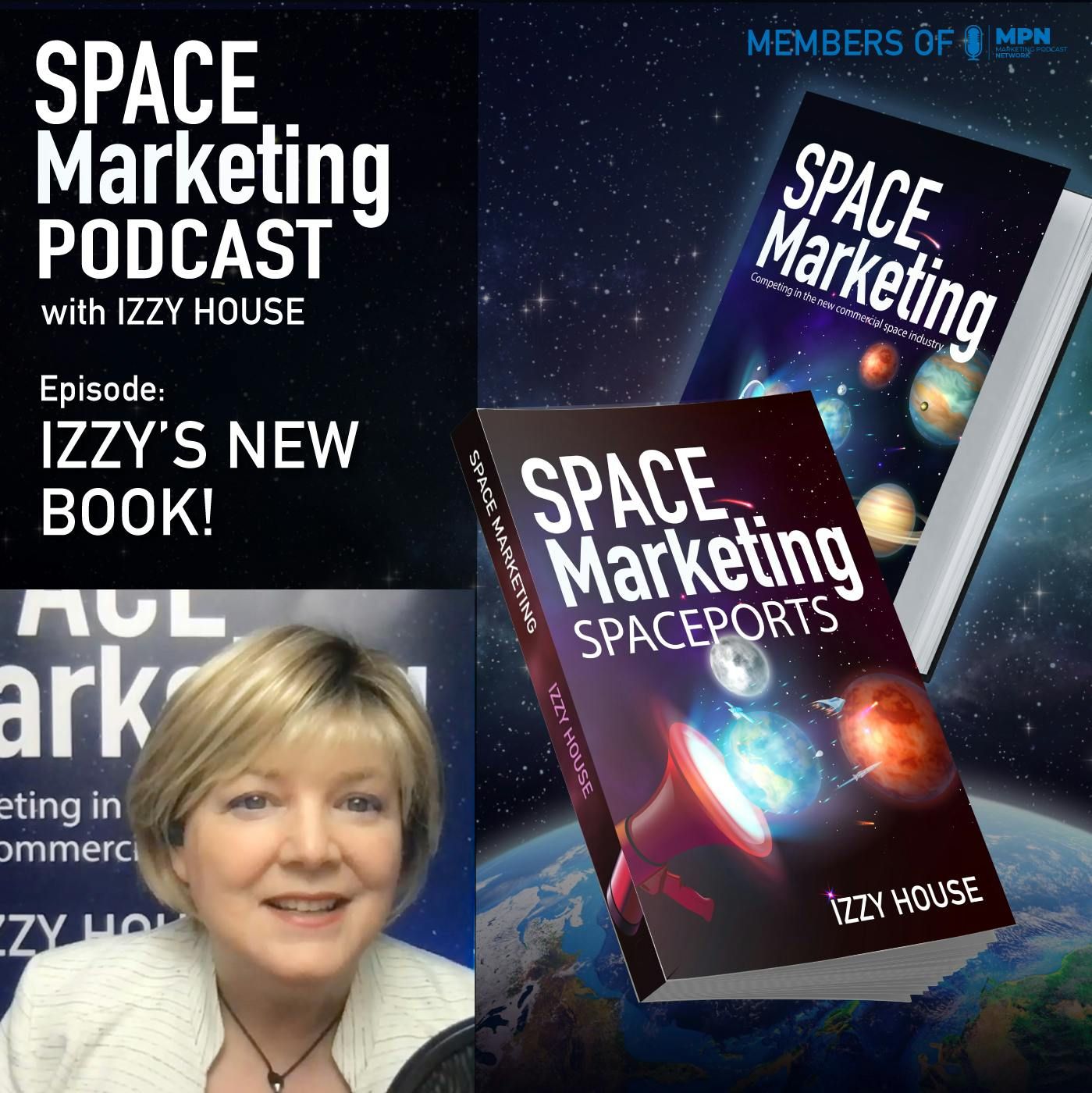 Space Marketing Podcast – Izzys first book, new book, and next book