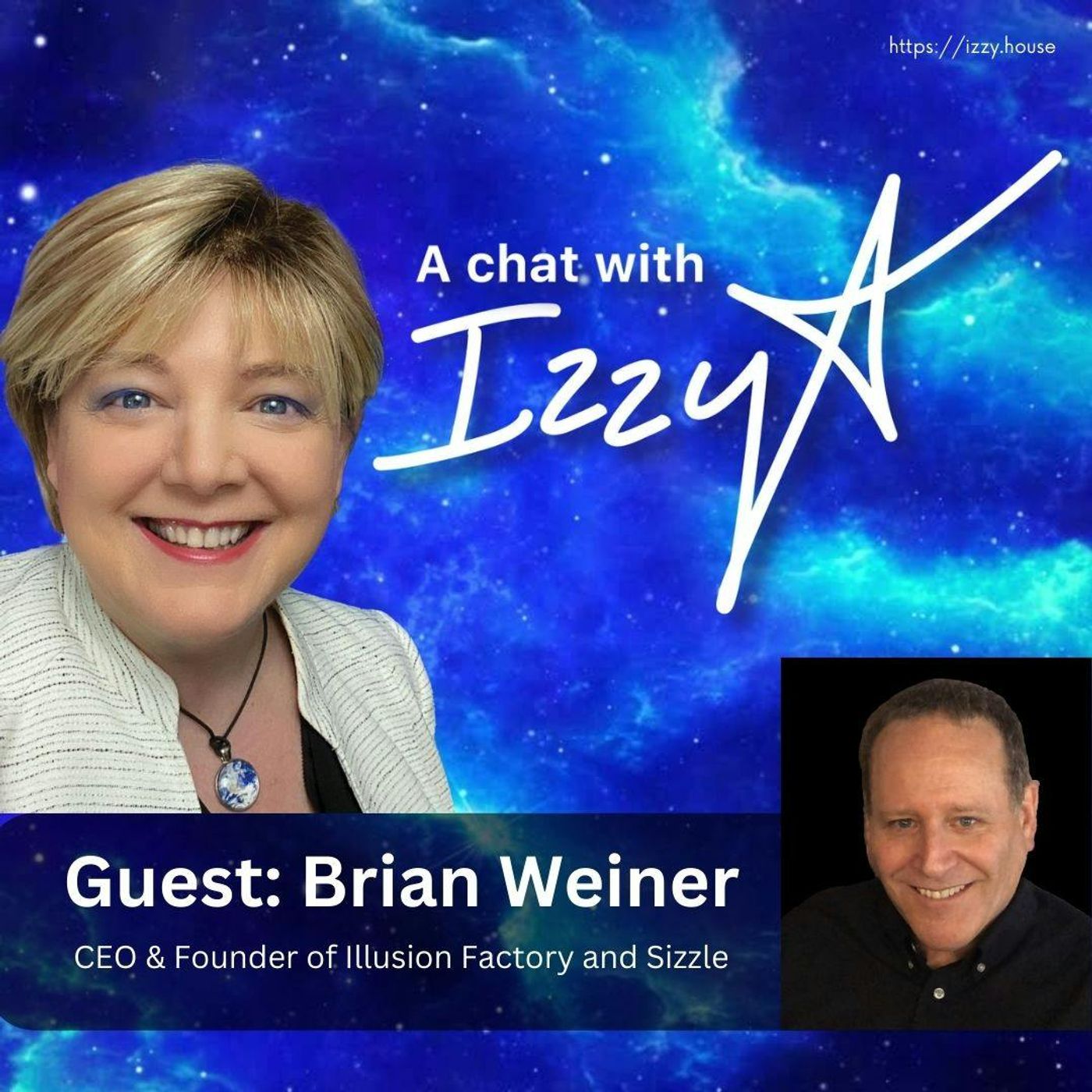 A Chat with Izzy – Guest Brian Weiner from Illusion Factory