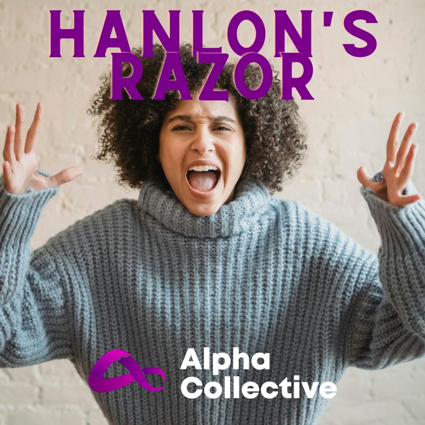 Hanlon’s Razor