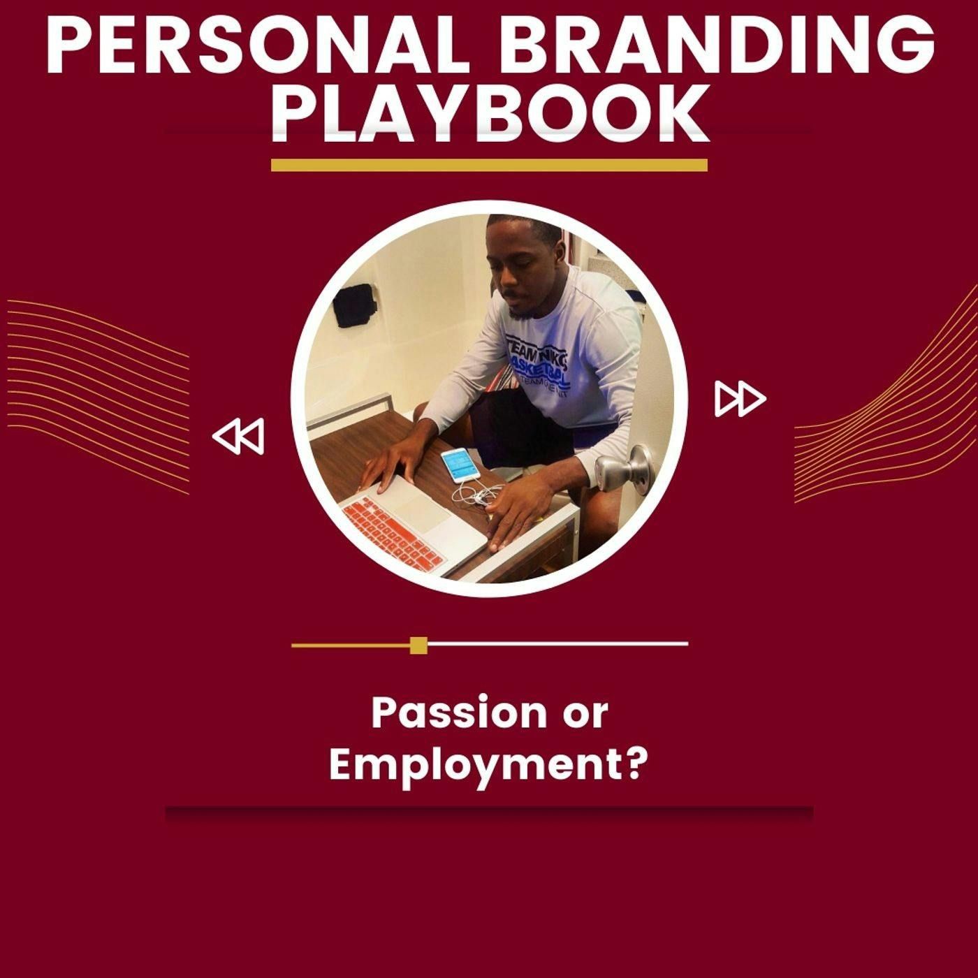 Employment or Passion: When Should You Quit Your Job?