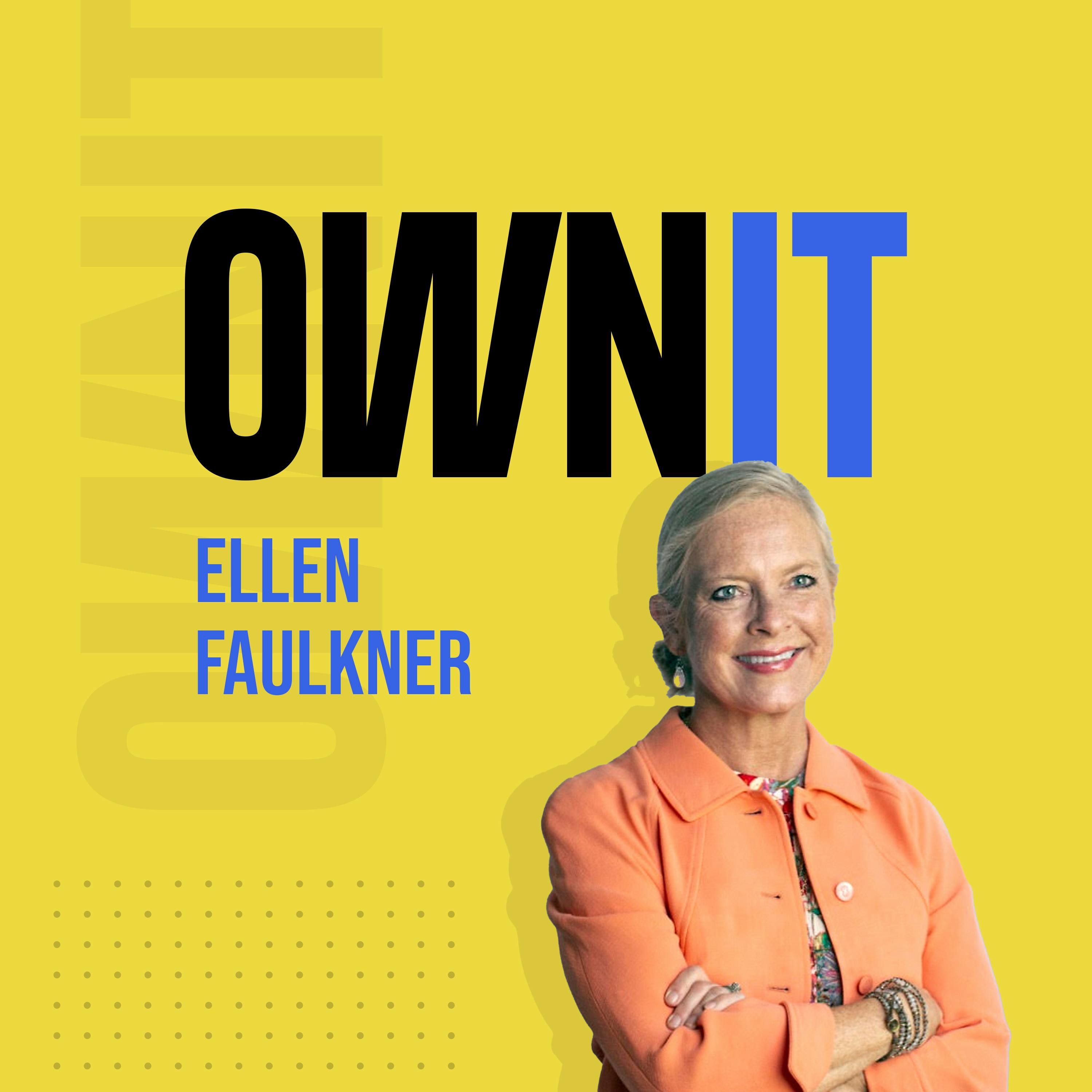 How Ellen Faulkner of Lewis Communications, Owns It