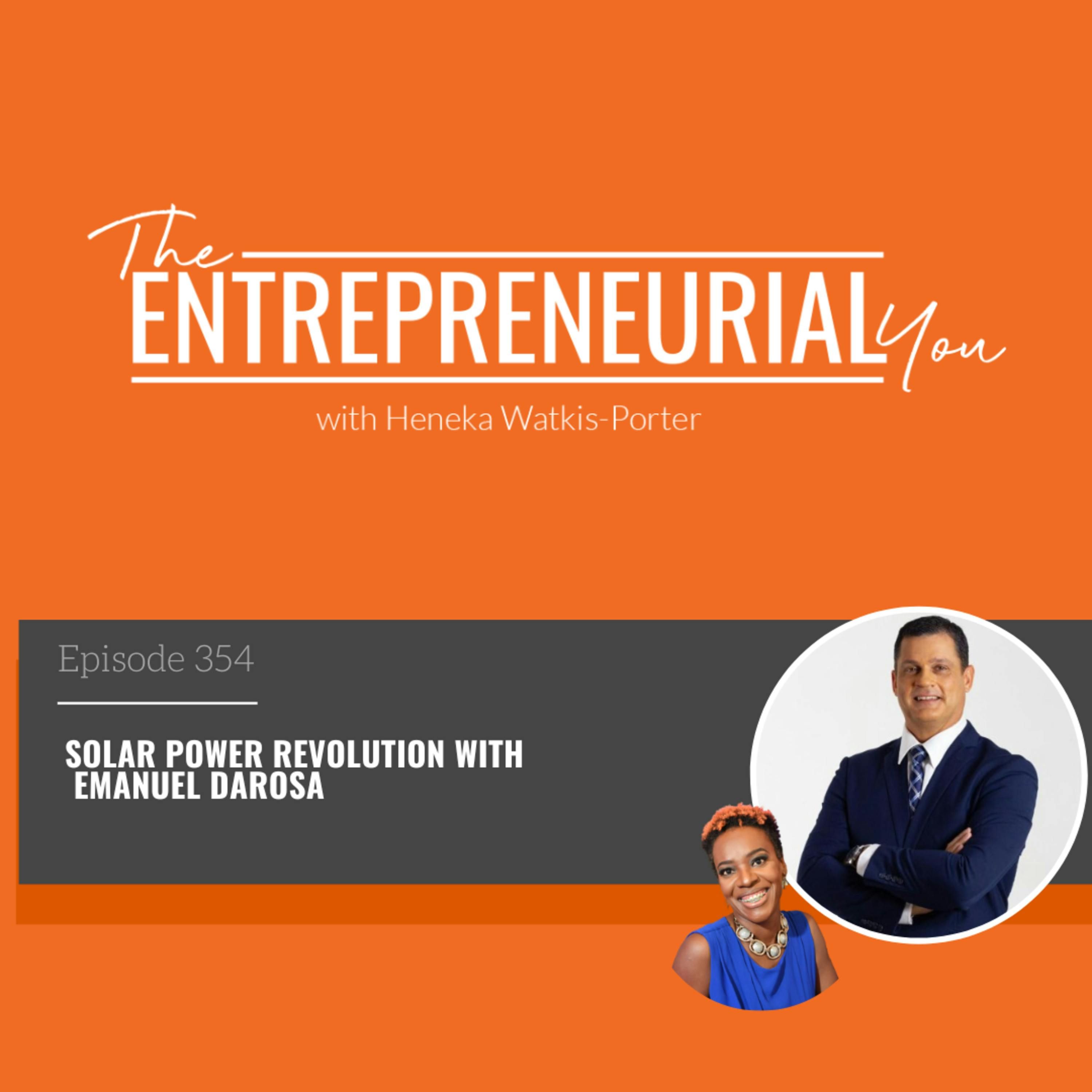 Solar Power Revolution with Emanuel DaRosa