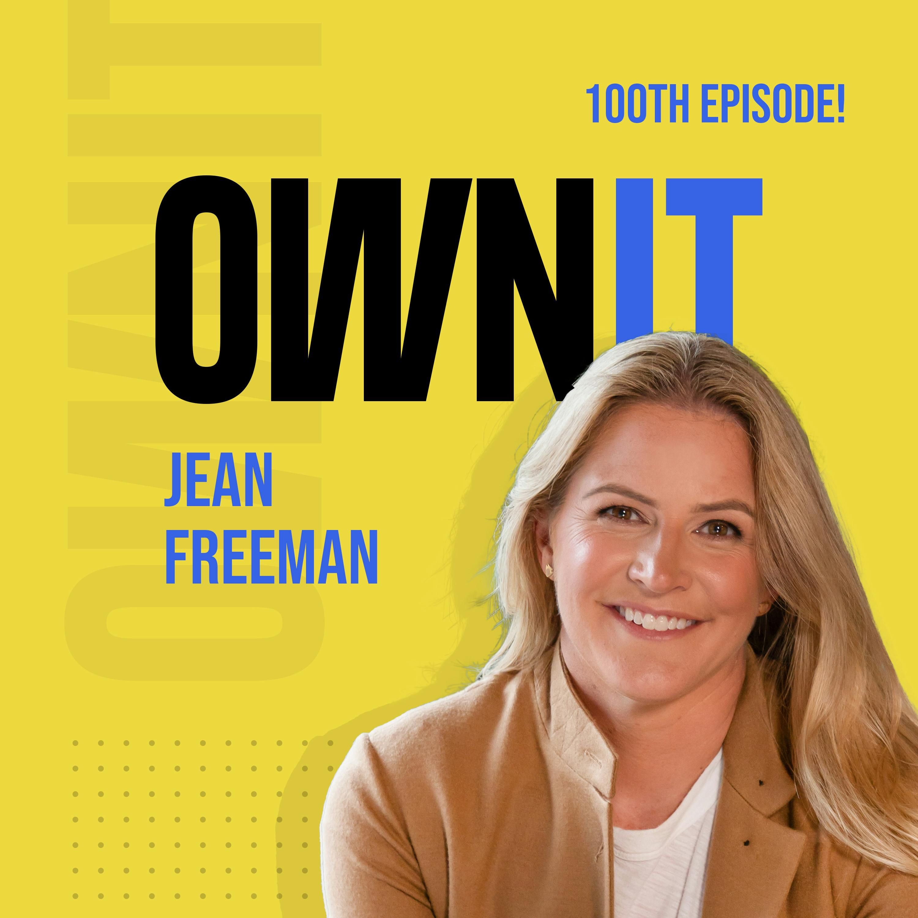 Episode 100: Christy Hiler and Jeanne Freeman Look Back on Two Years of Own It