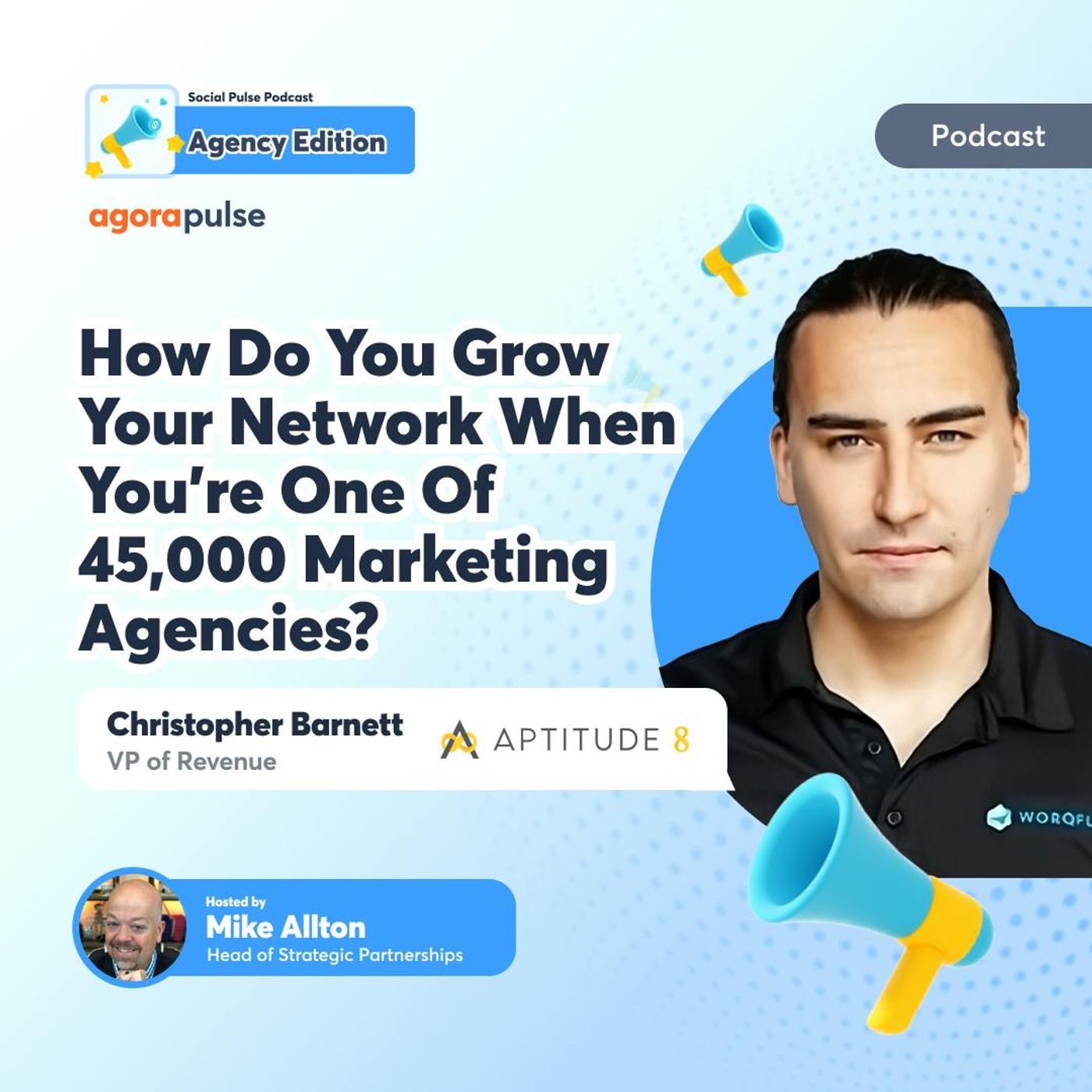 How Do You Grow Your Network When You’re One Of 45,000 Marketing Agencies?