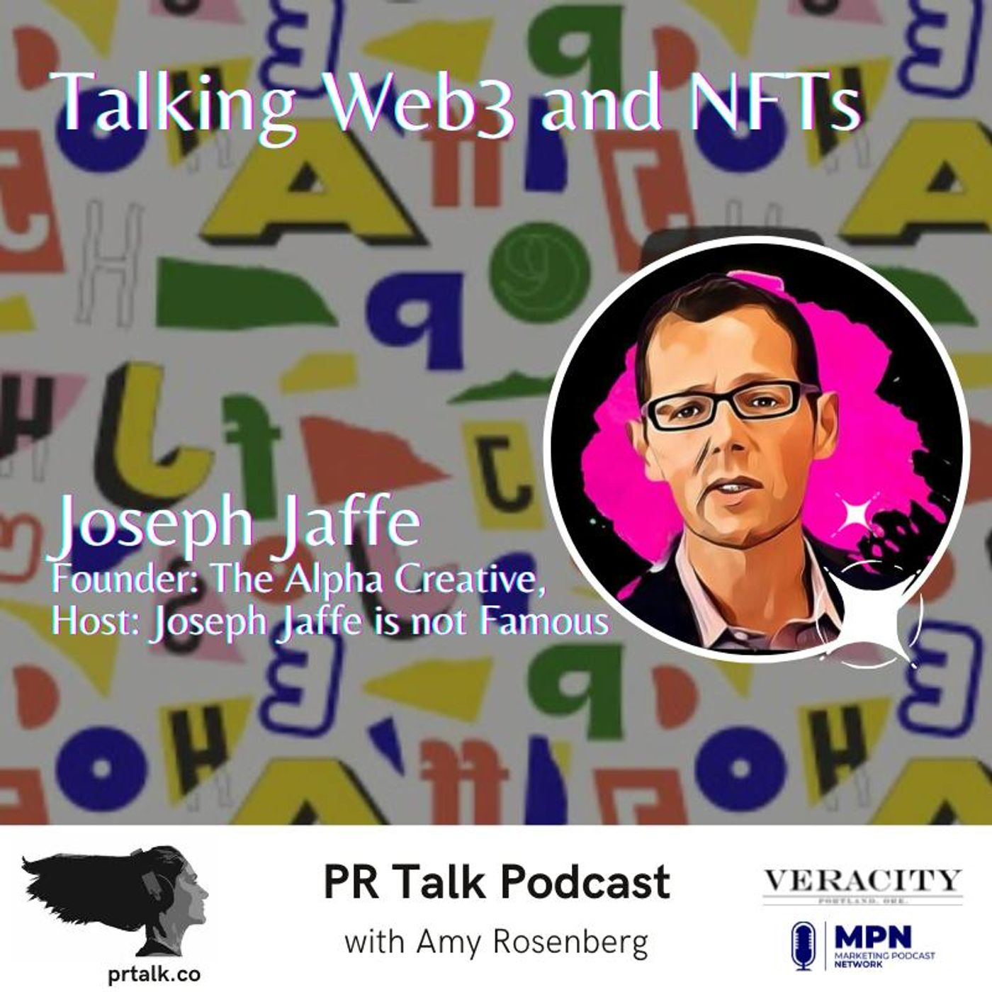 Talking Web3 and NFTs with Joseph Jaffe