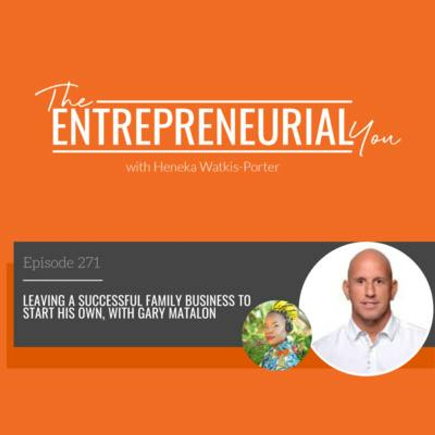 Gary Matalon: Leaving A Successful Family Business to Start His Own