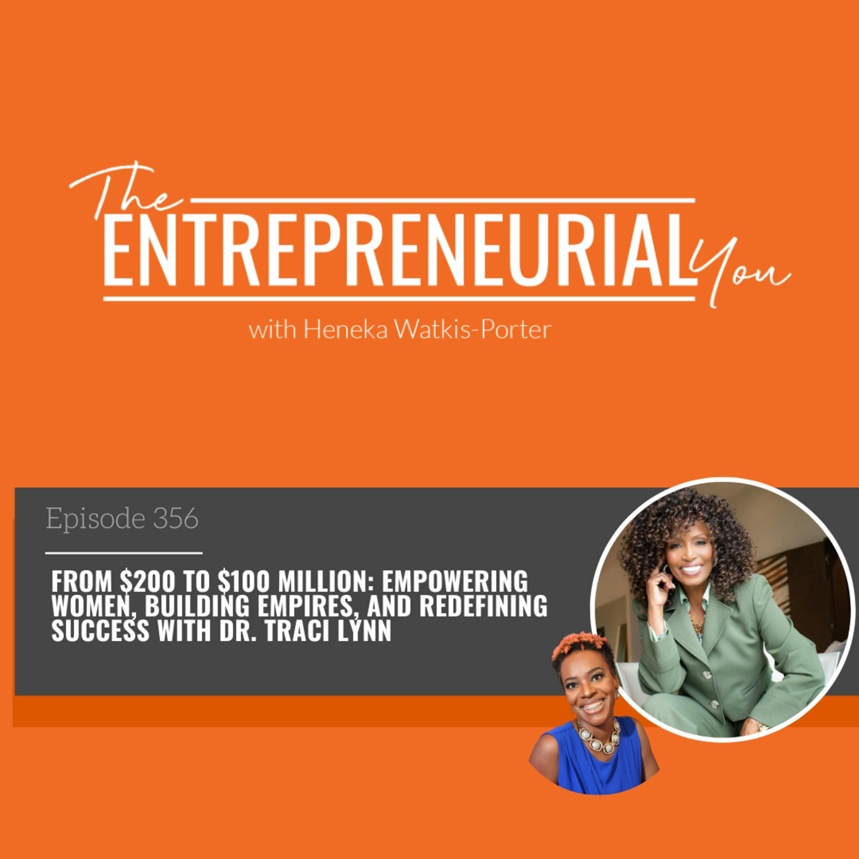 From $200 to $100 Million: Empowering Women, Building Empires