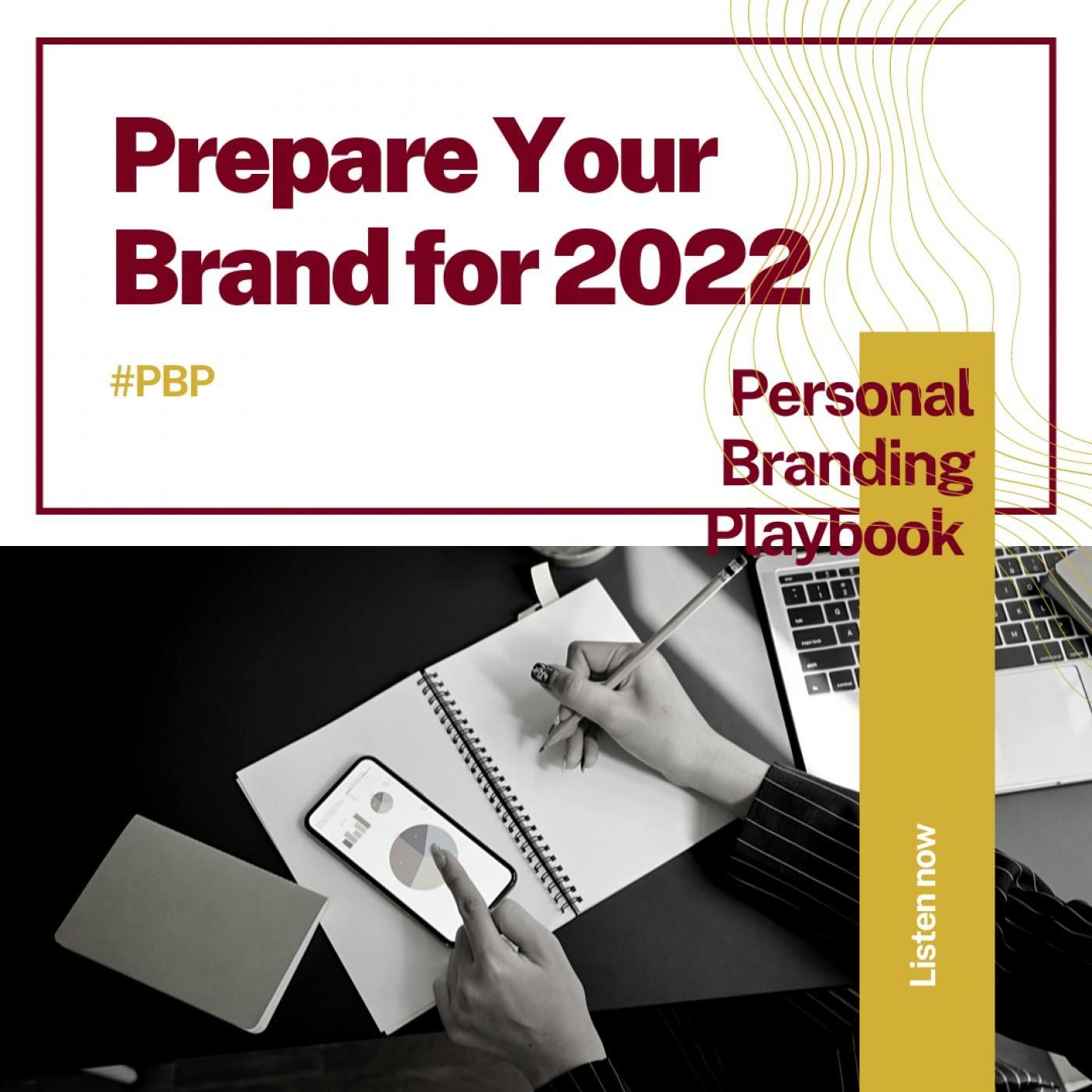 Prepare Your Personal Brand for 2022