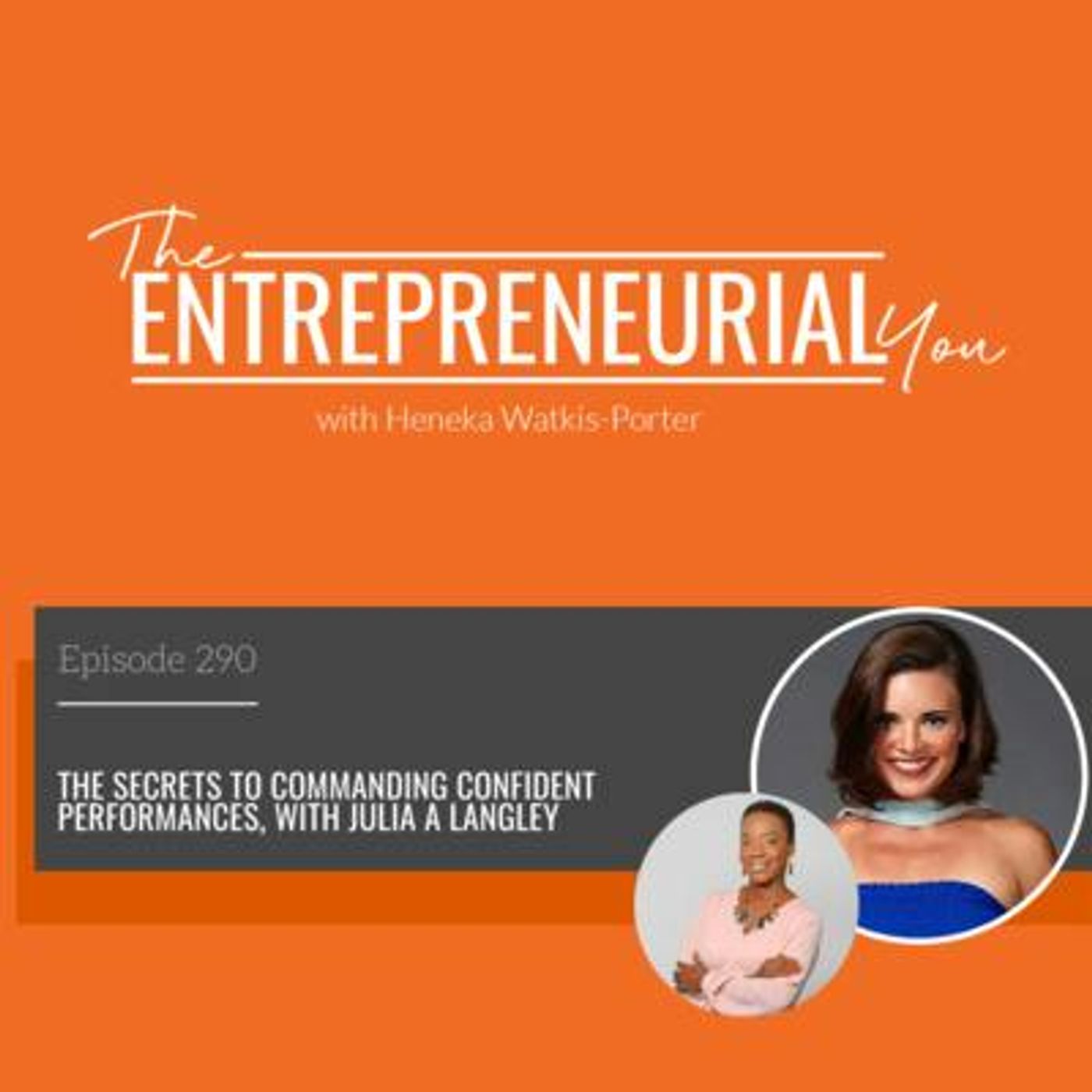 The Secrets to Commanding Confident Performances